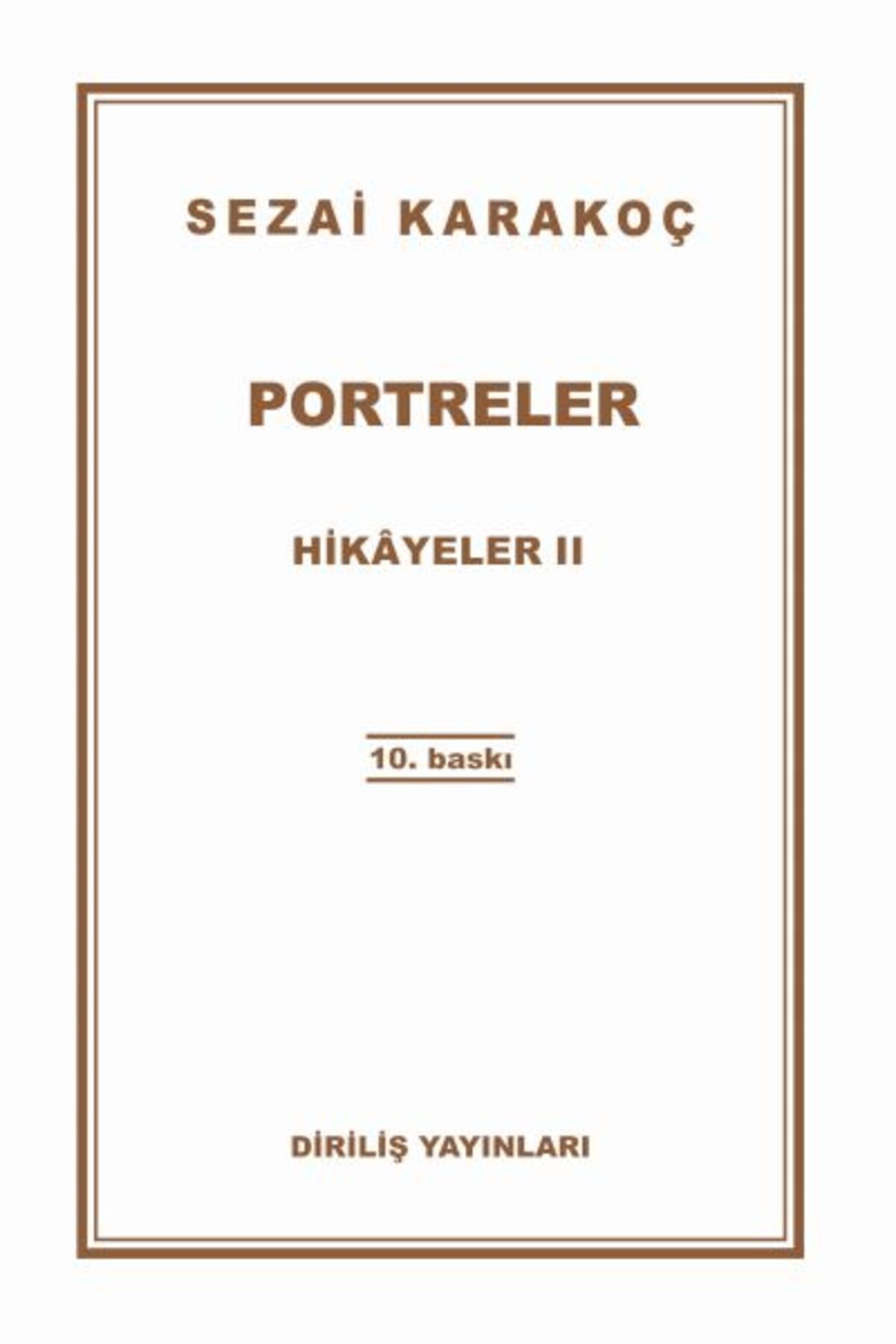 Diriliş Yayınları Hikayeler 2 - Portreler
