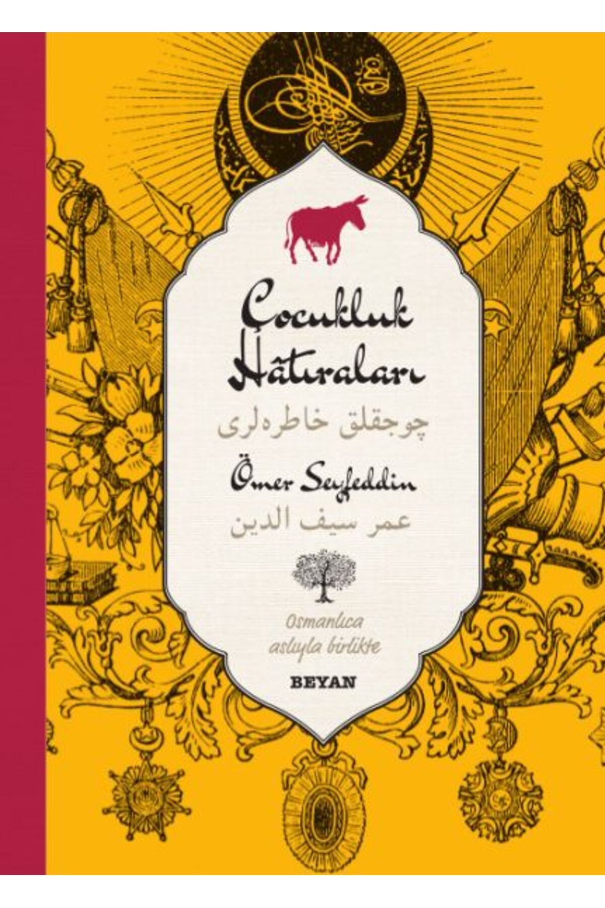 Beyan Yayınları Çocukluk Hatıraları (Osmanlıca-Türkçe)