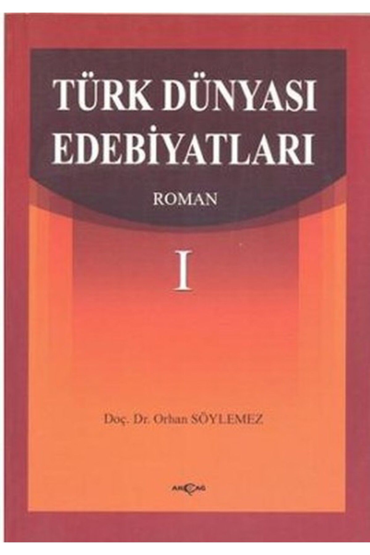 Türk Dil Kurumu Yayınları Türk Dünyası Edebiyatları Roman