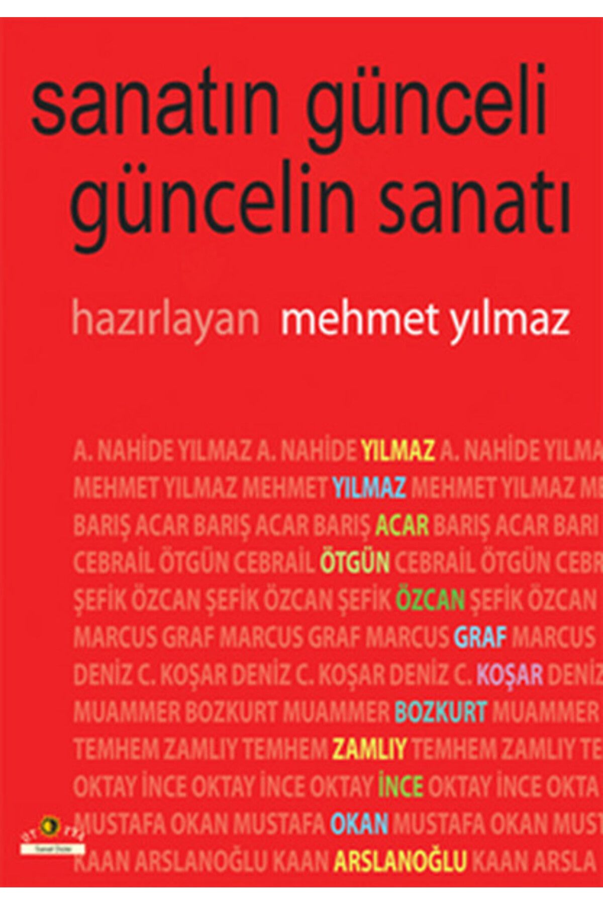 Ütopya Yayınevi Sanatın Günceli Güncelin Sanatı