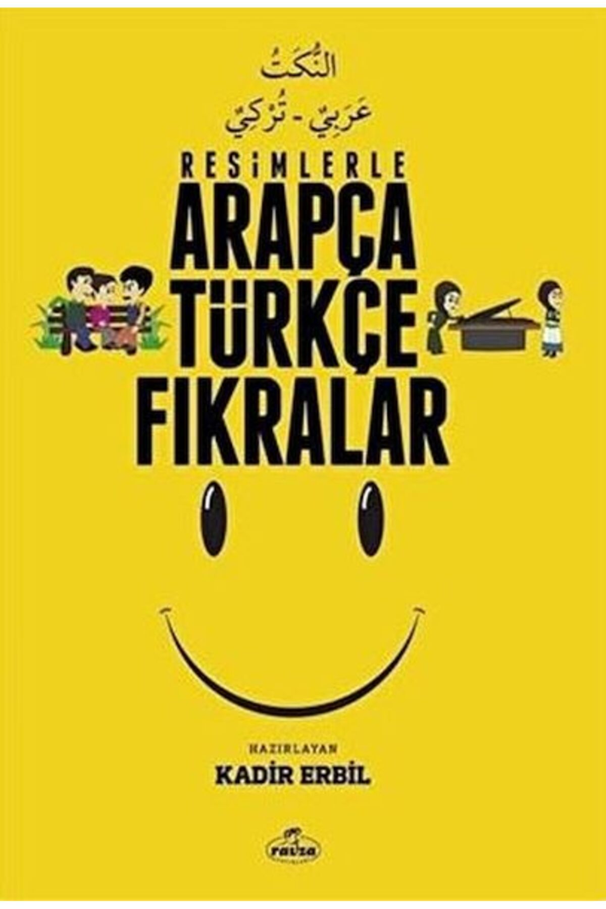 Ravza Yayınları Resimlerle Arapça Türkçe Fıkralar