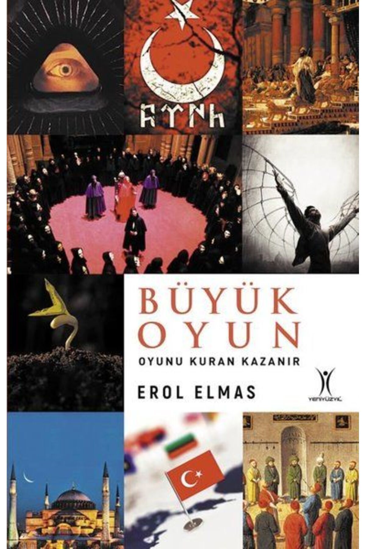 Yeniyüzyıl Yayınları Büyük Oyun - Oyunu Kuran Kazanır