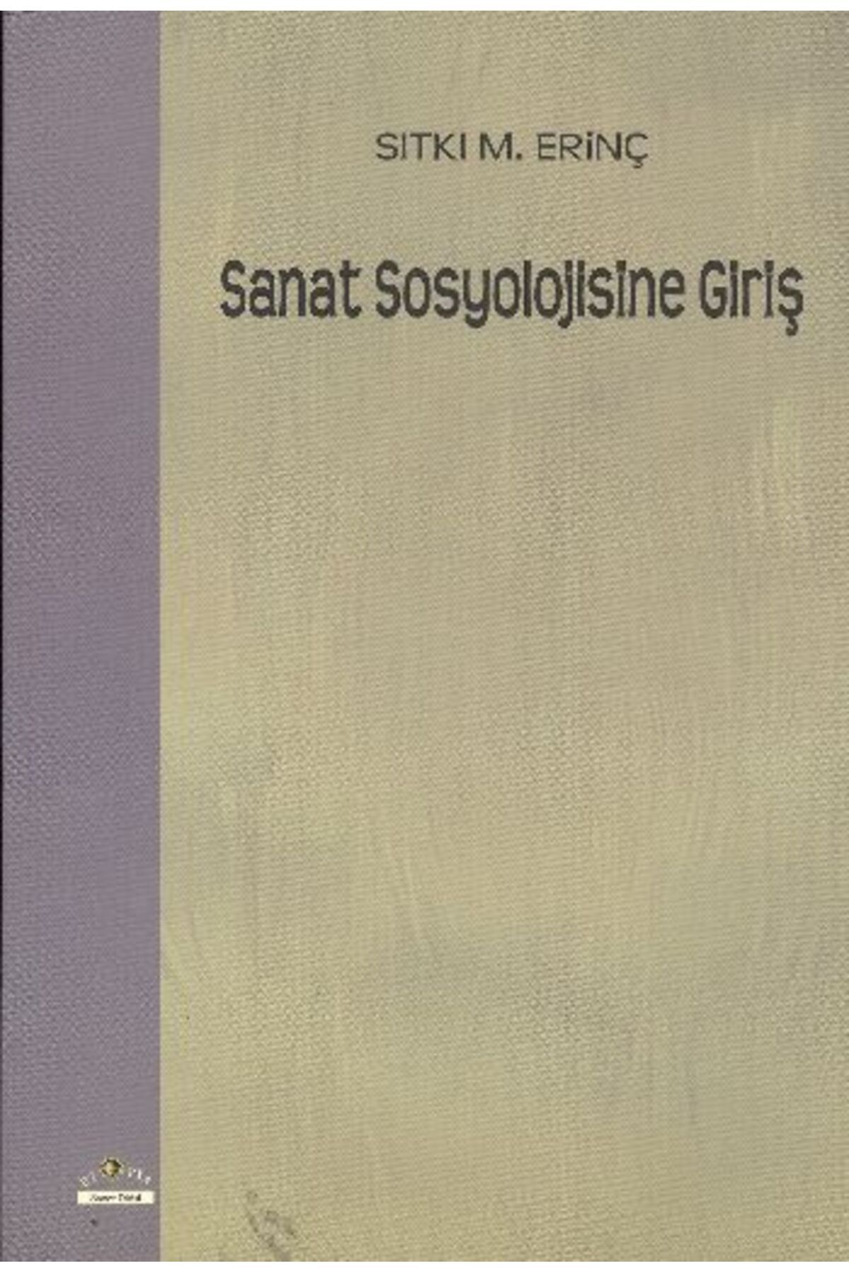 Ütopya Yayınevi Sanat Sosyolojisine Giriş