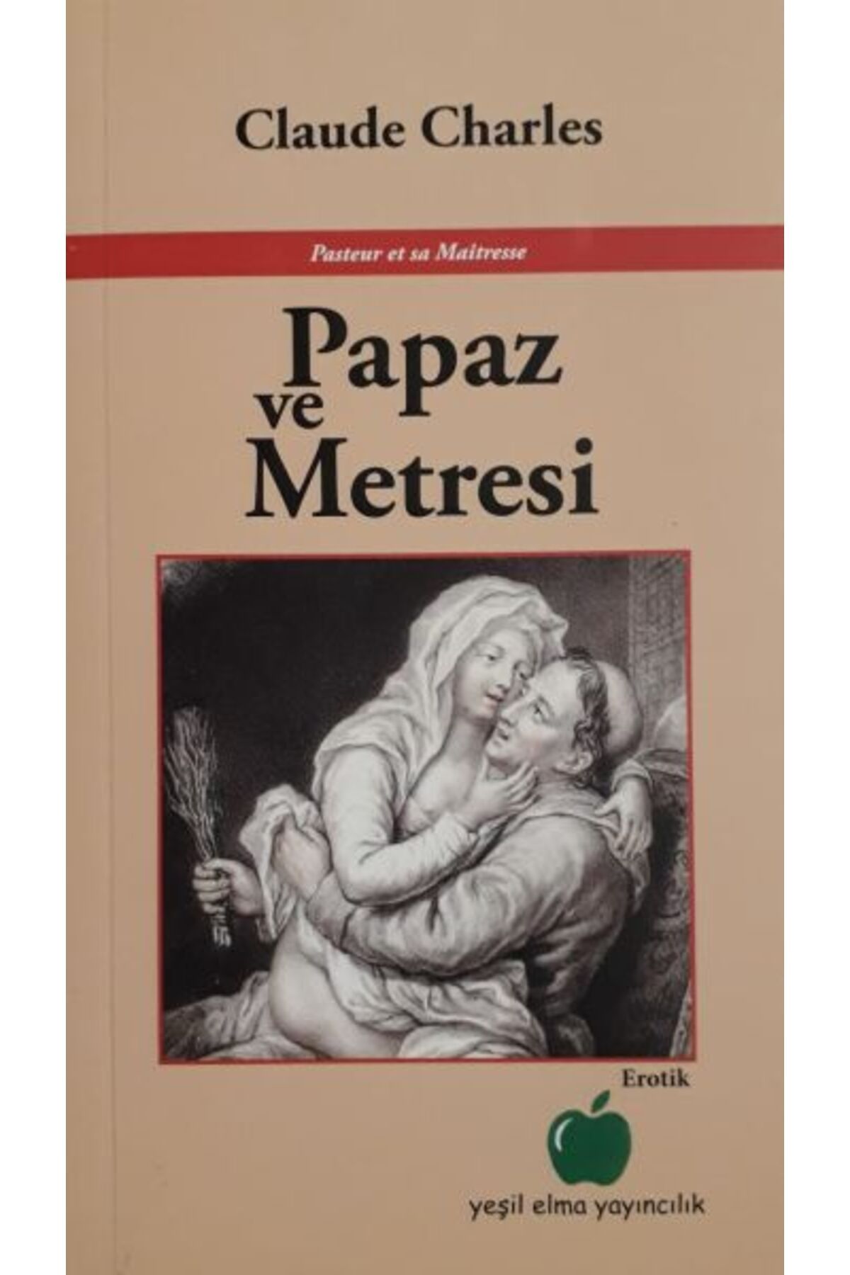 Yeşil Elma Yayıncılık Papaz ve Metresi