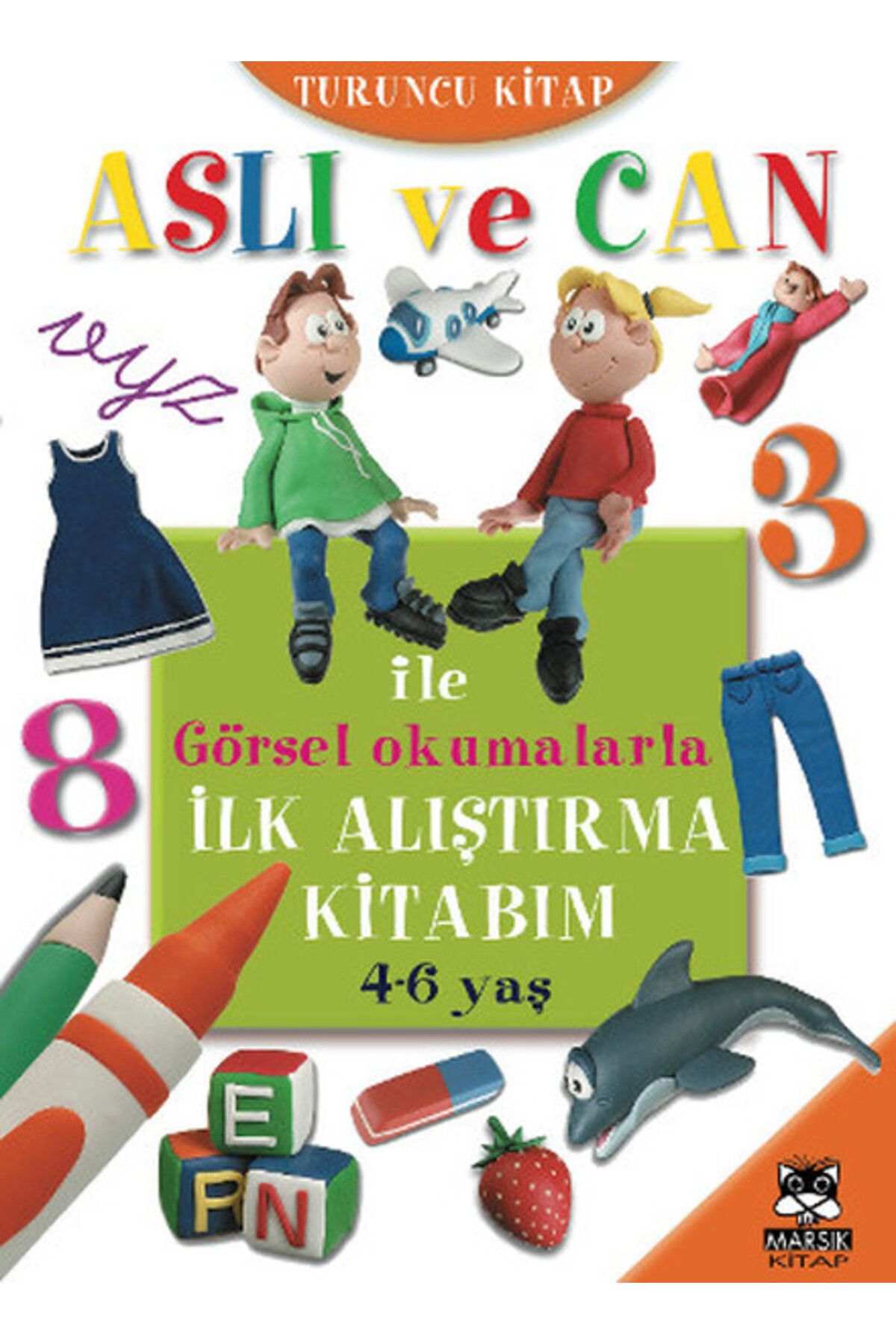 Karma Kitaplar Aslı ve Can ile Görsel Okumalarla İlk Alıştırma Kitabım - Turuncu Kitap (4-6 yaş)