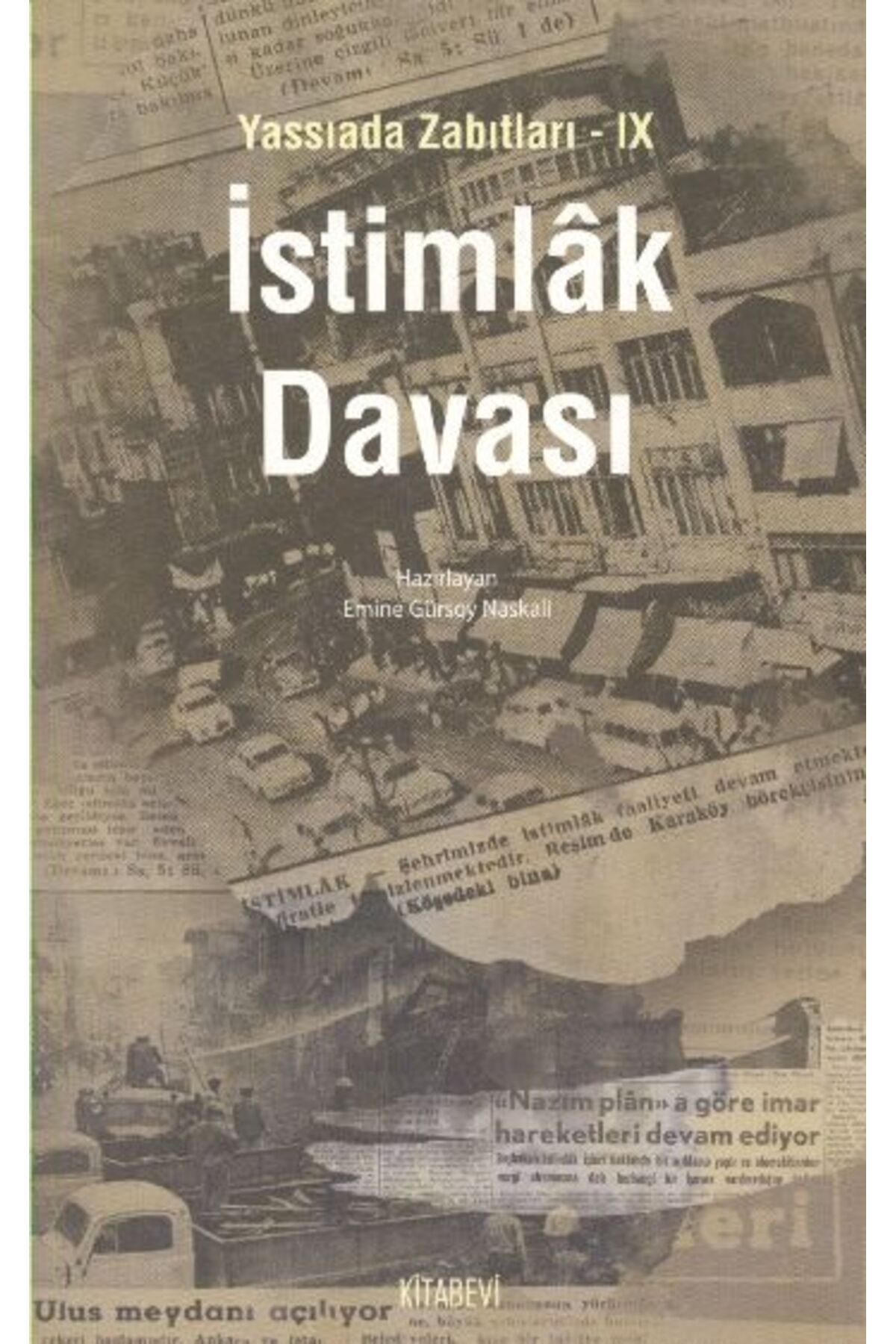 Kitabevi Yayınları İstimlak Davası / Yassıada Zabıtları -IX