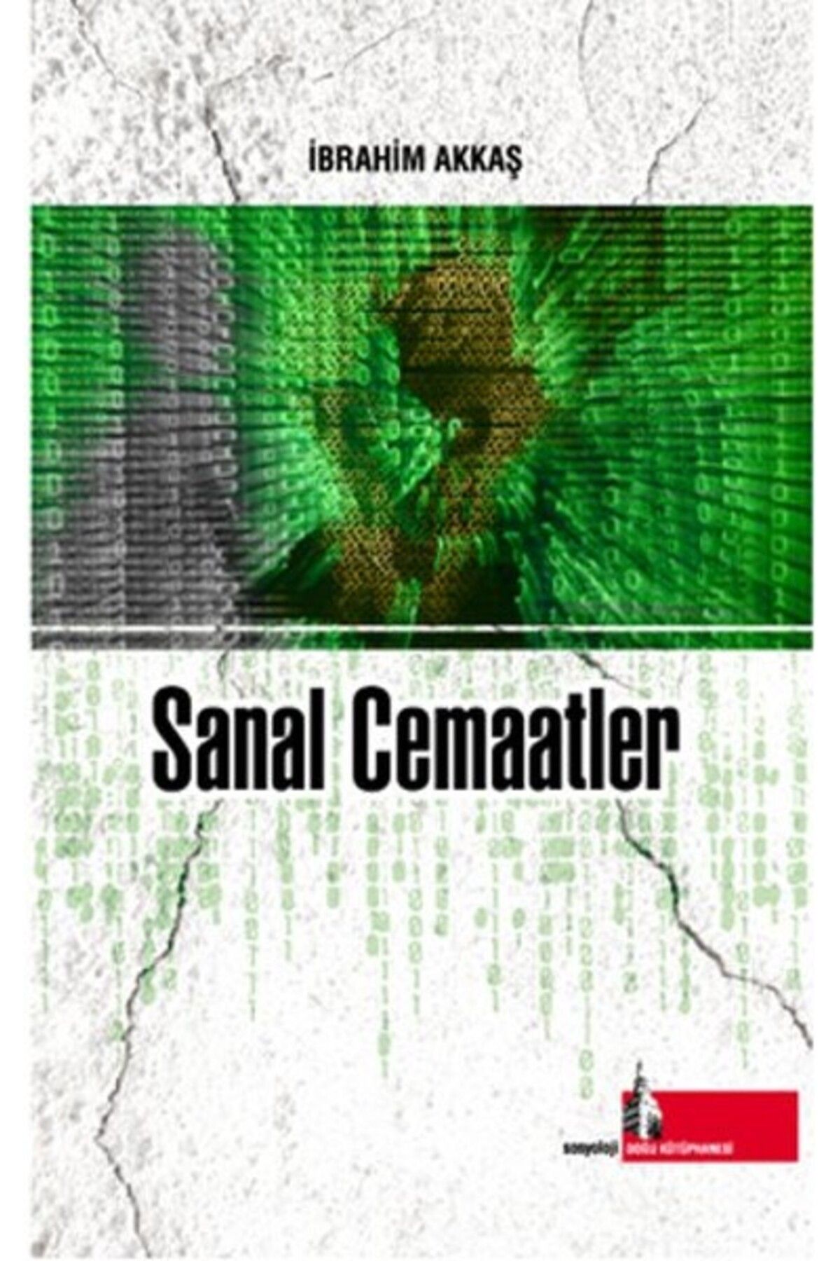 Destek Yayınları Sanal Cemaatler