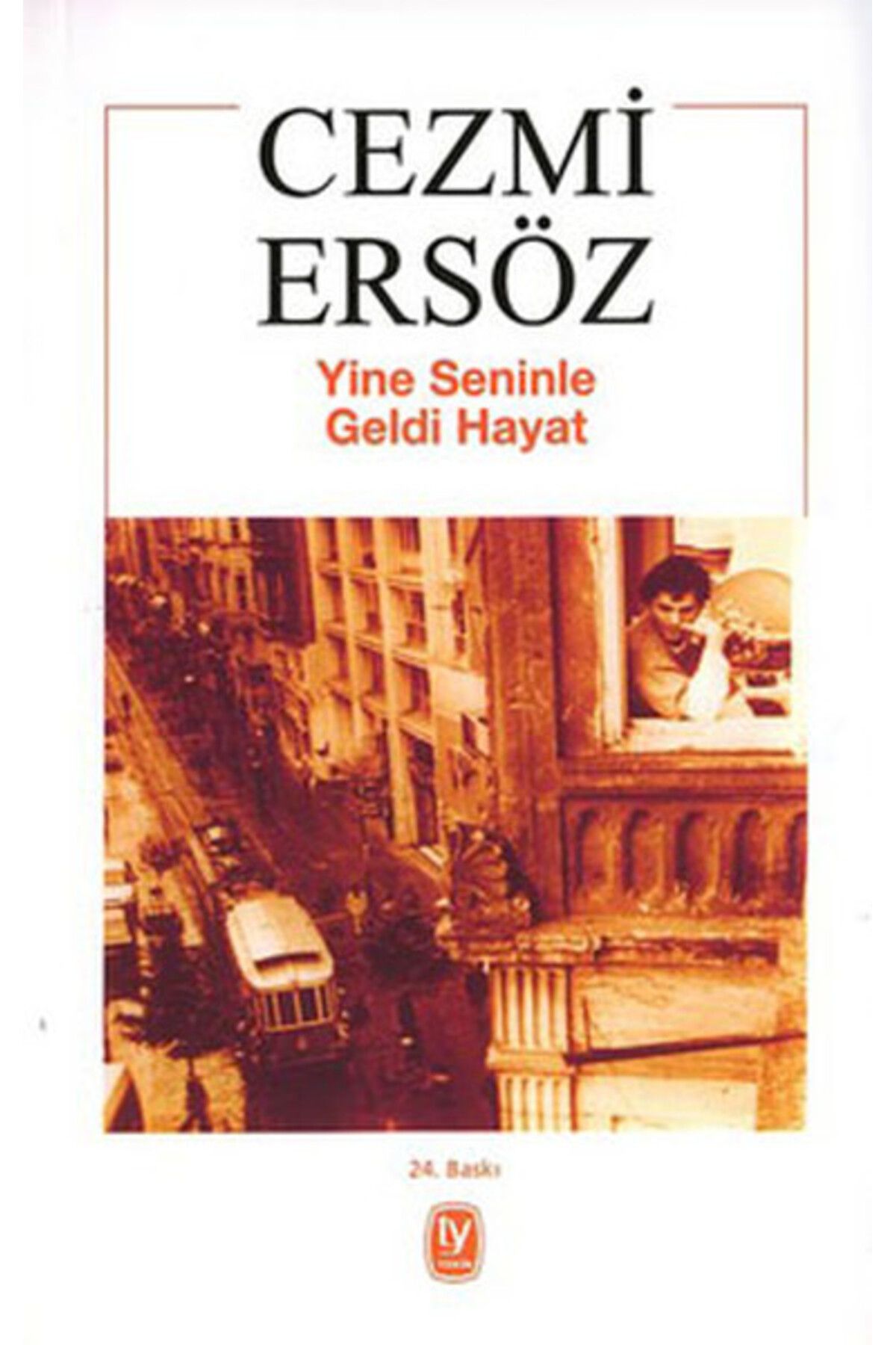 Tekin Yayınevi Yine Seninle Geldi Hayat