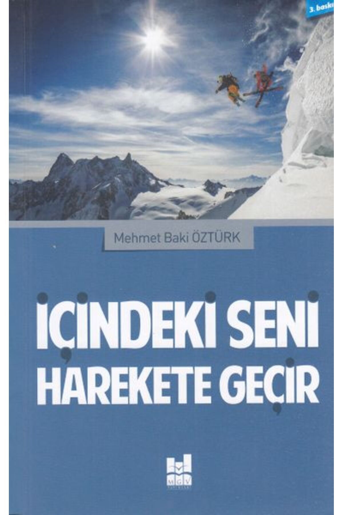 Mgv Yayınları İçindeki Seni Harekete Geçir