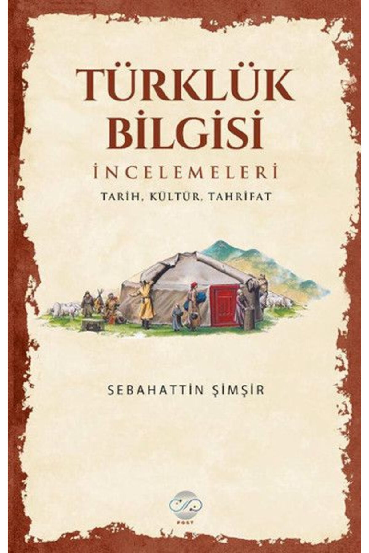 Post Yayın Türklük Bilgisi İncelemeleri