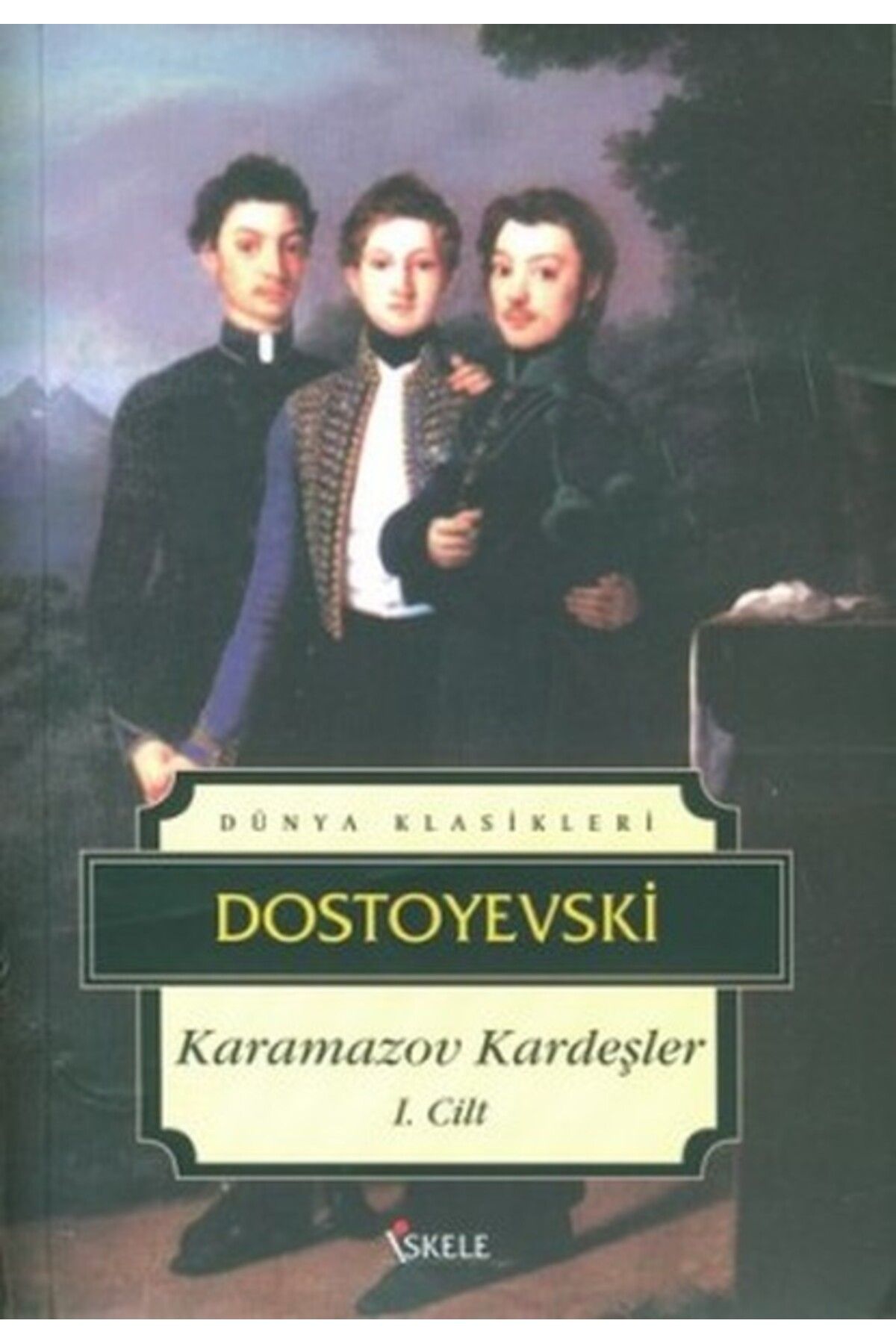 İskele Yayıncılık Karamazov Kardeşler 1. Cilt