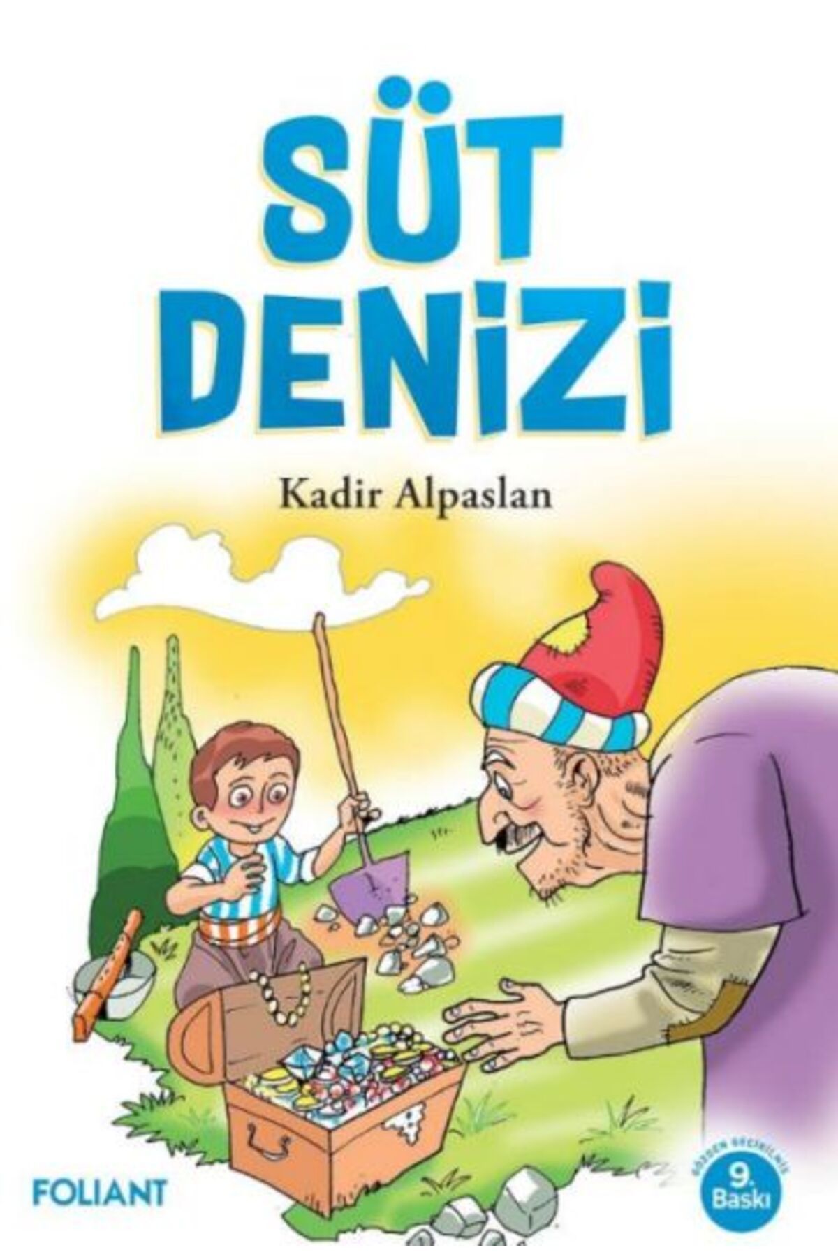 Foliant Yayınları Süt Denizi