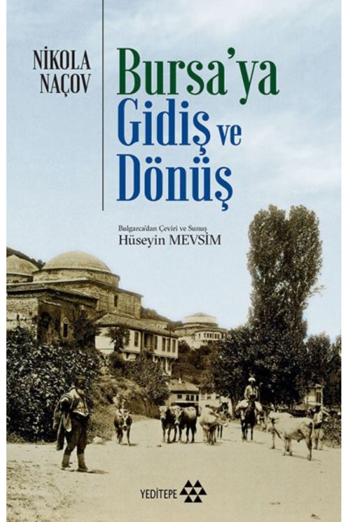 Yeditepe Yayınevi Bursa'ya Gidiş ve Dönüş