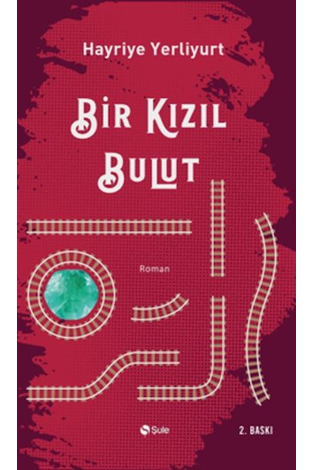 Şule Yayınları Bir Kızıl Bulut