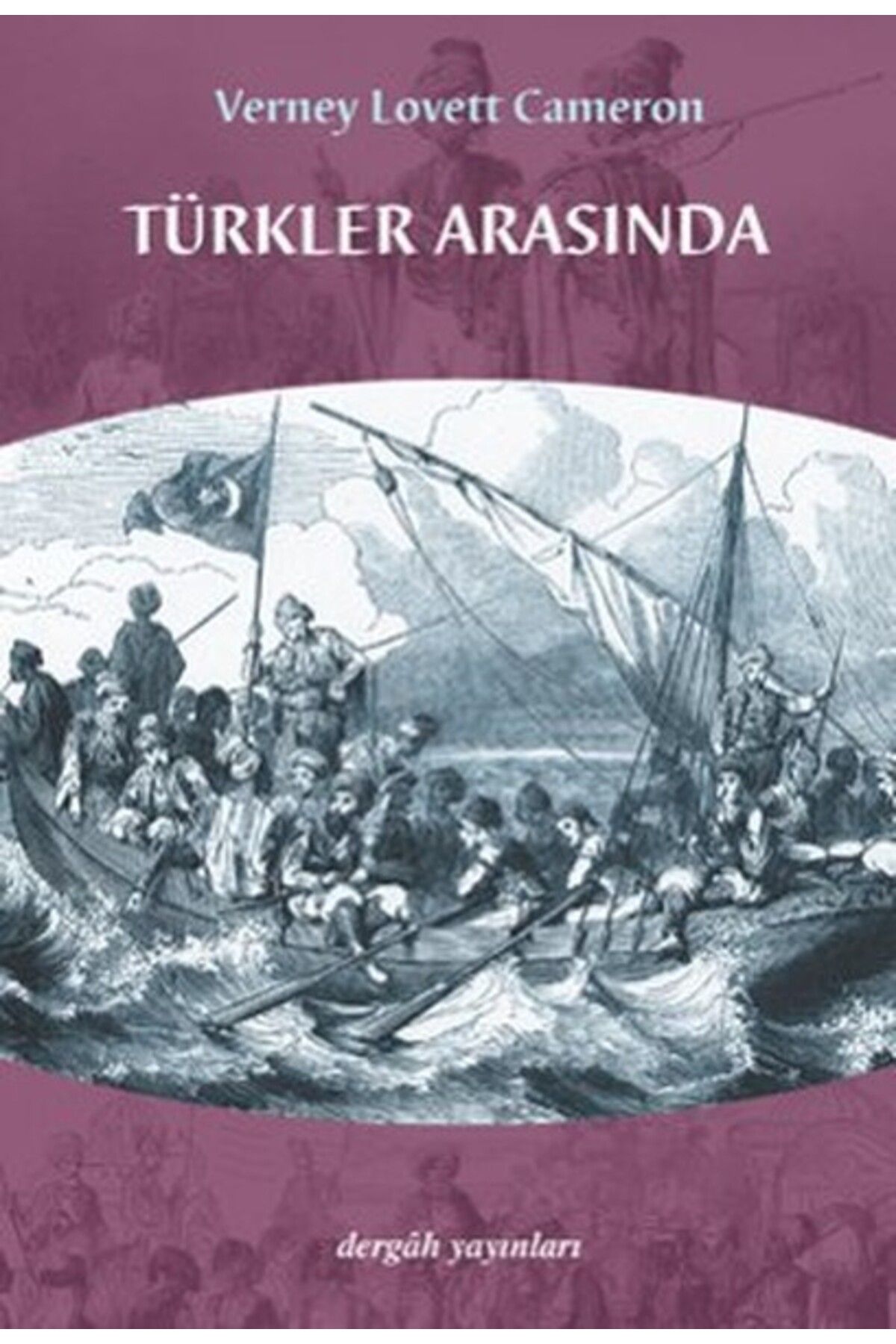 Dergah Yayınları Türkler Arasında