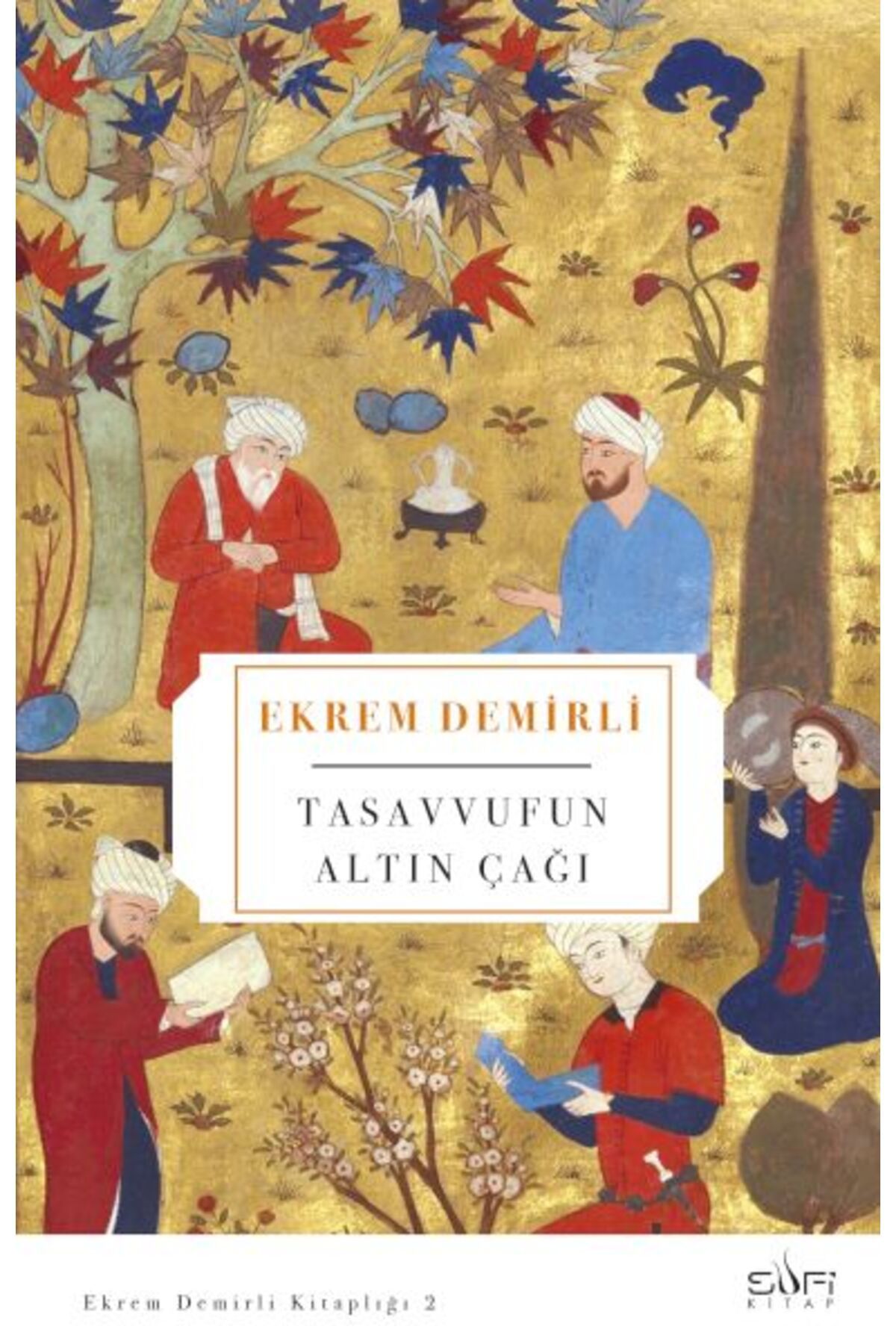 Destek Yayınları Tasavvufun Altın Çağı