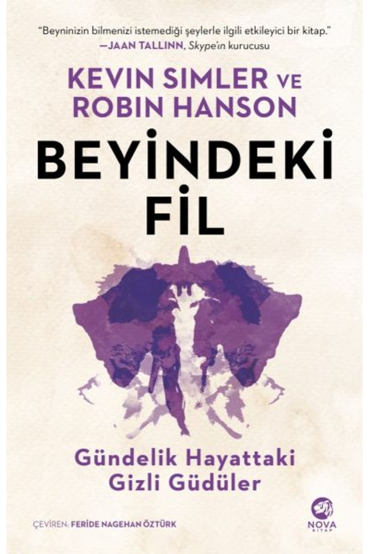 nova kitap Beyindeki Fil: Gündelik Hayattaki Gizli Güdüler