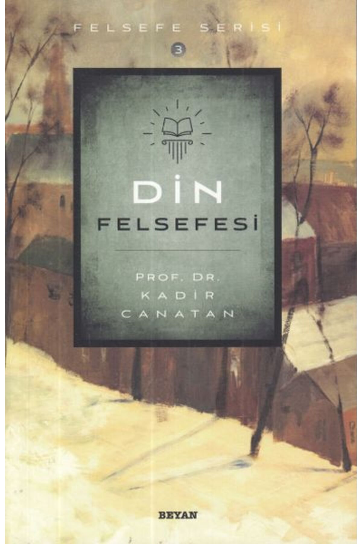 Beyan Yayınları Din Felsefesi