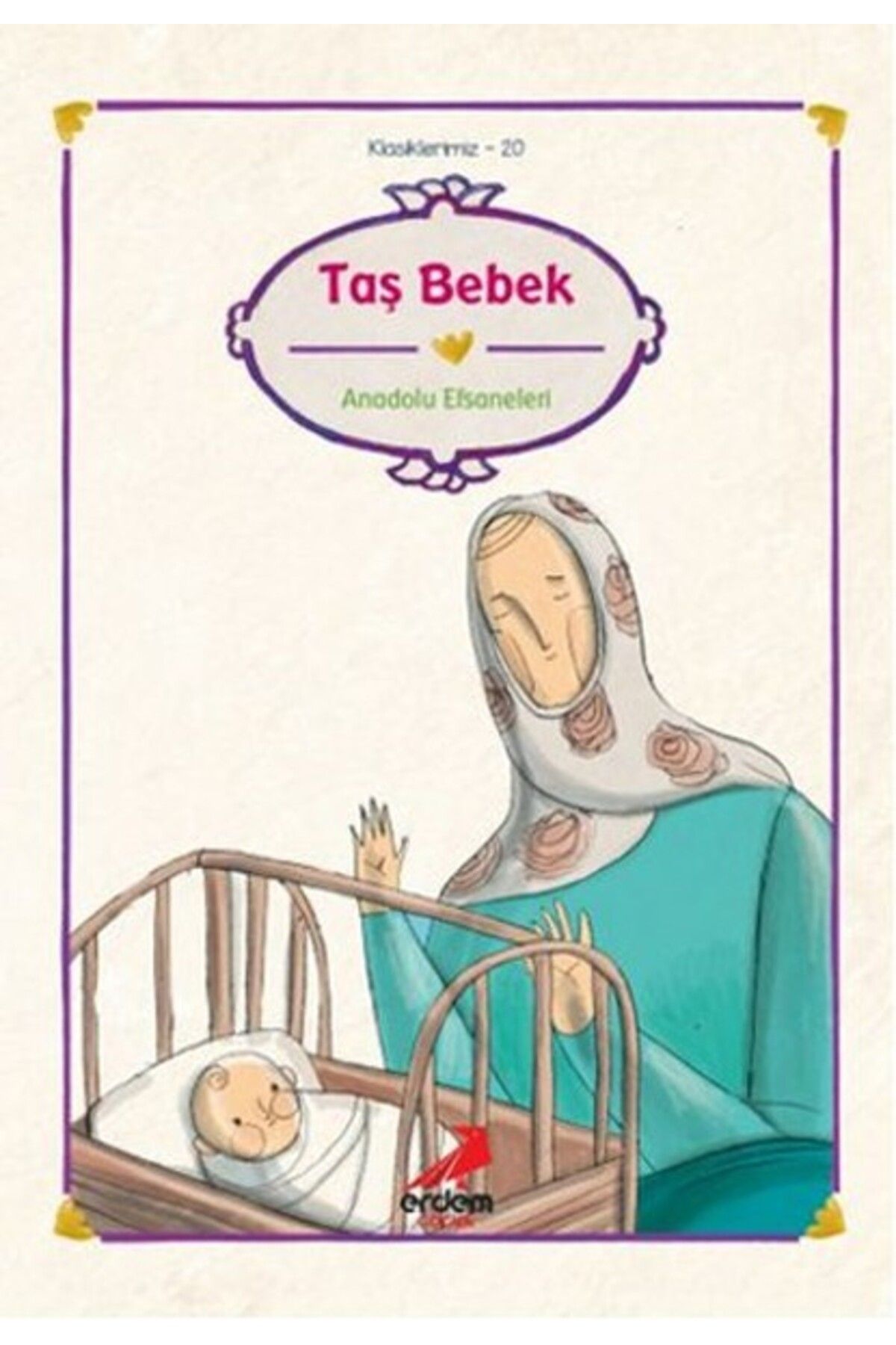 Erdem Yayınları Klasiklerimiz 20 - Taş Bebek Türk