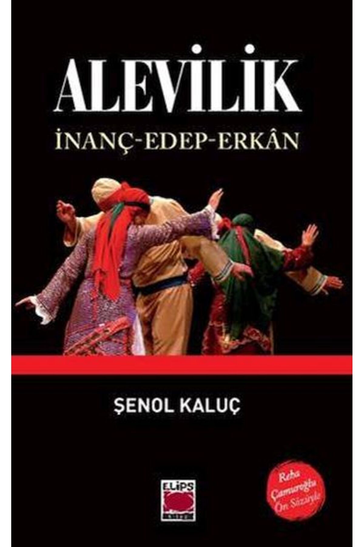 Elips Kitap Alevilik İnanç-Edep-Erkân
