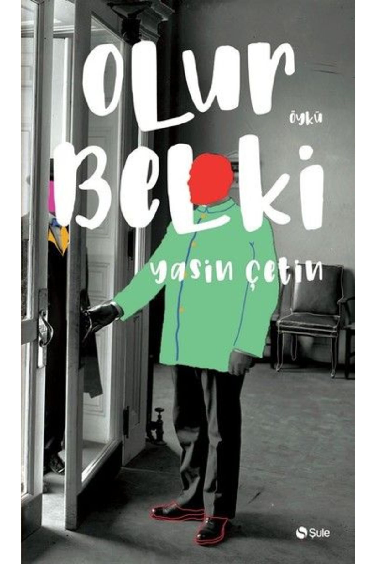 Şule Yayınları Olur Belki