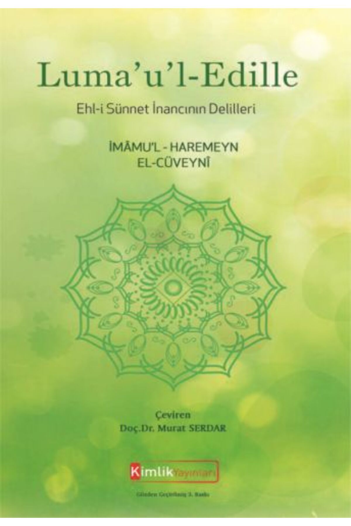 Kimlik Yayınları Luma'u'l-Edille