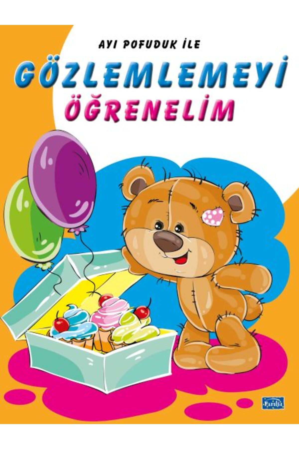 Türk Dil Kurumu Yayınları Ayı Pofuduk İle Gözlemlemeyi Öğrenelim