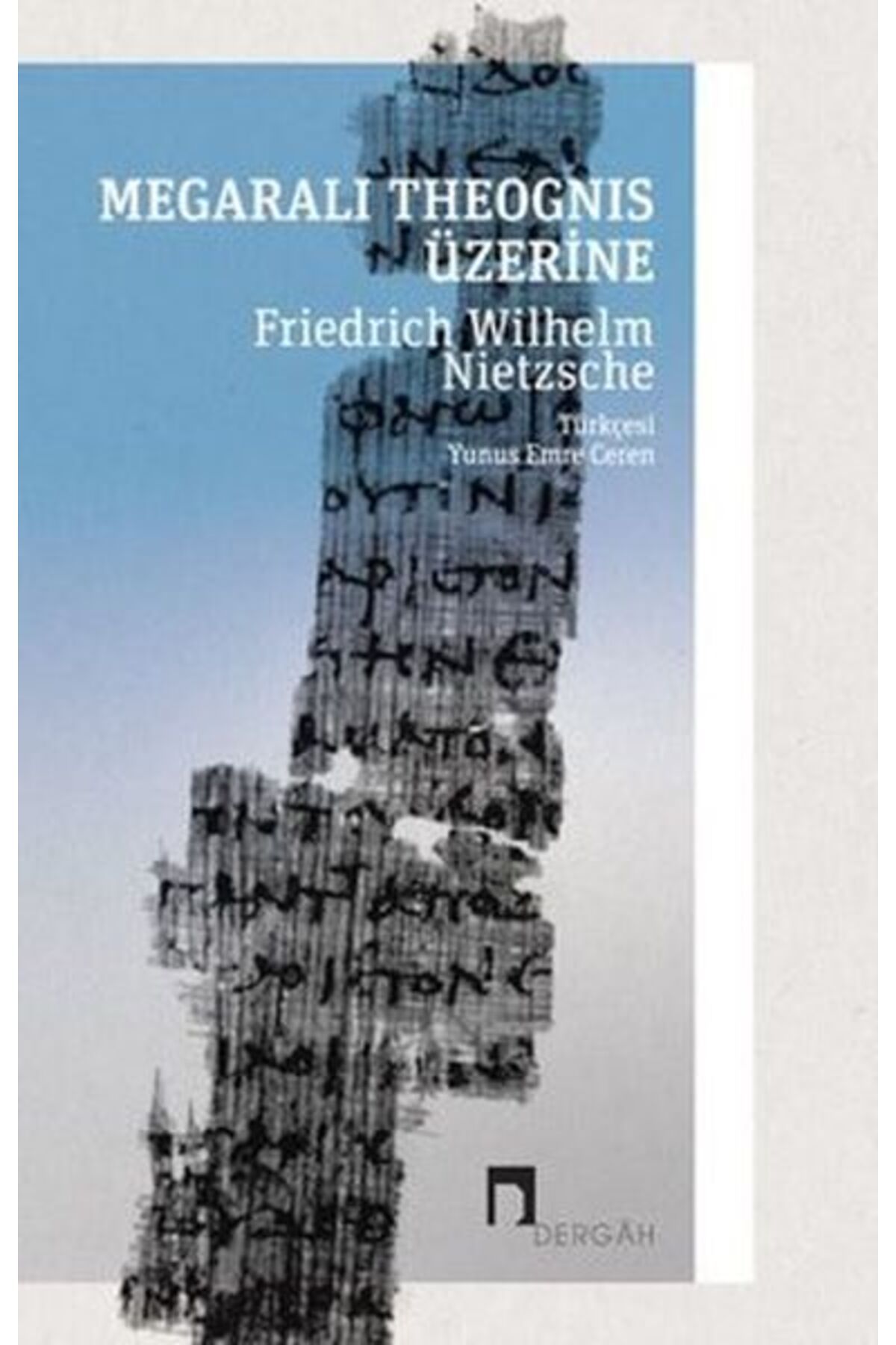Dergah Yayınları Megaralı Theognis Üzerine
