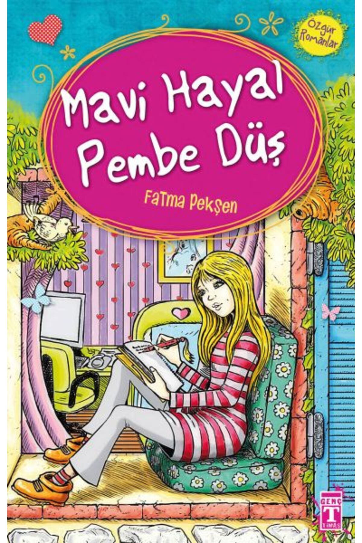 İlk Genç Timaş Mavi Hayal Pembe Düş