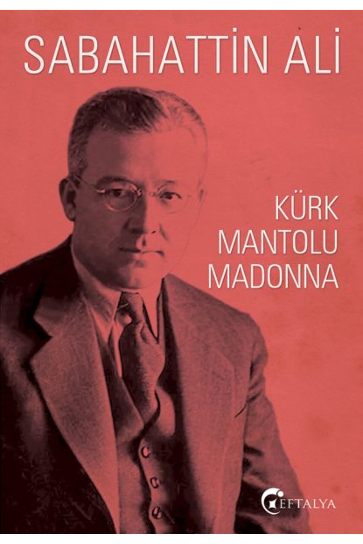 Eftalya Kitap Kürk Mantolu Madonna
