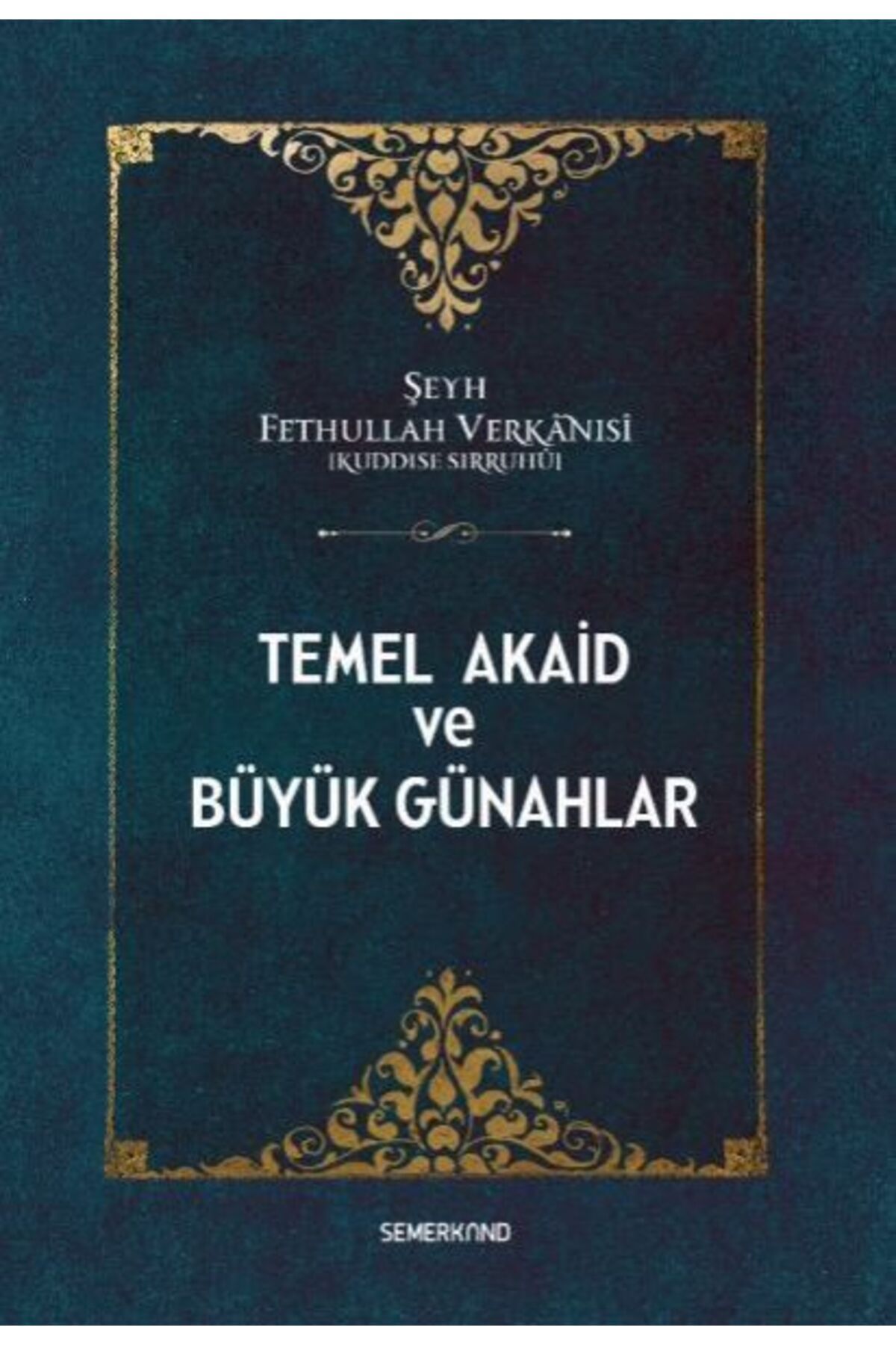 Semerkand Yayınları Temel Akaid ve Büyük Günahlar