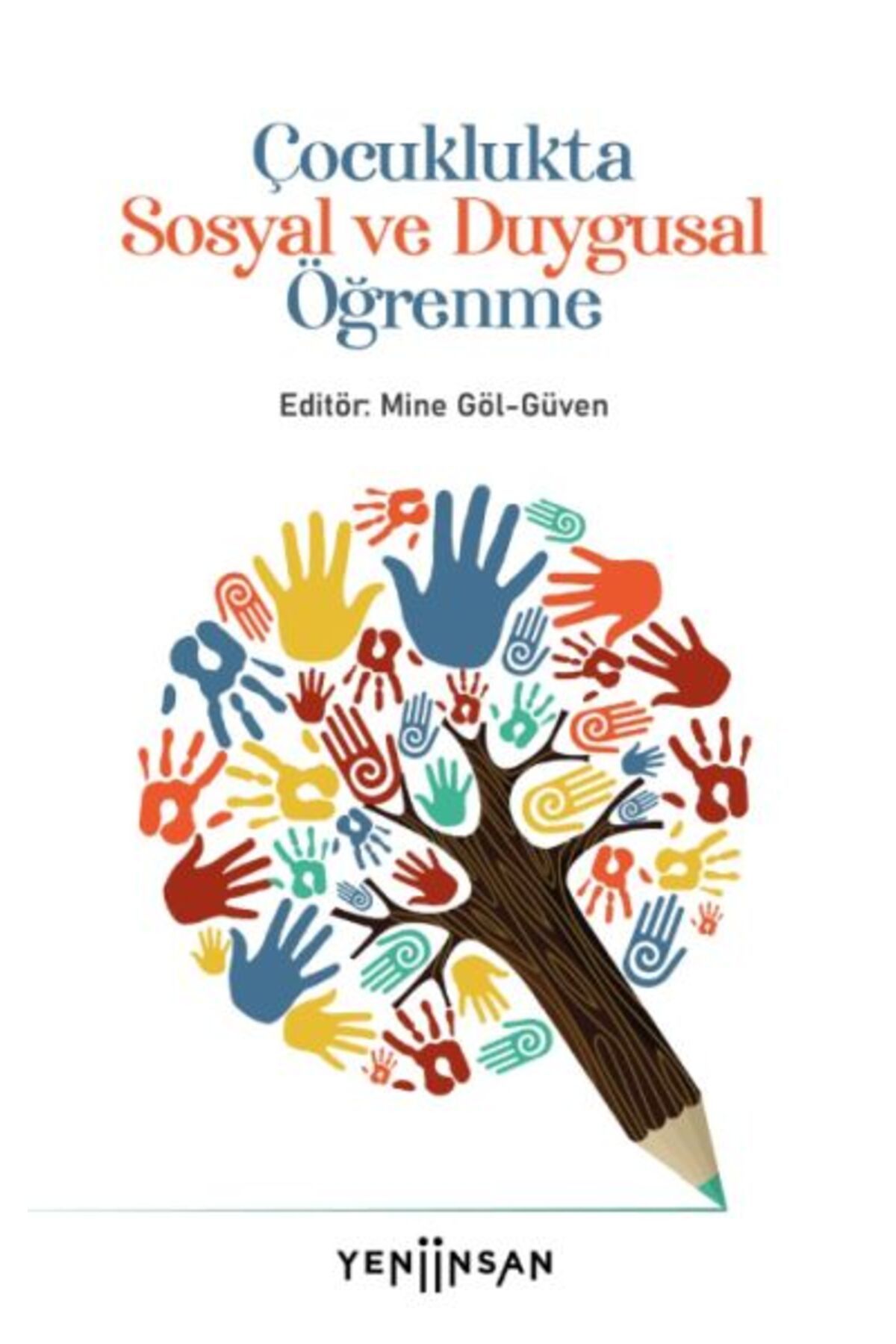Pınar Yayınları Çocuklukta Sosyal ve Duygusal Öğrenme