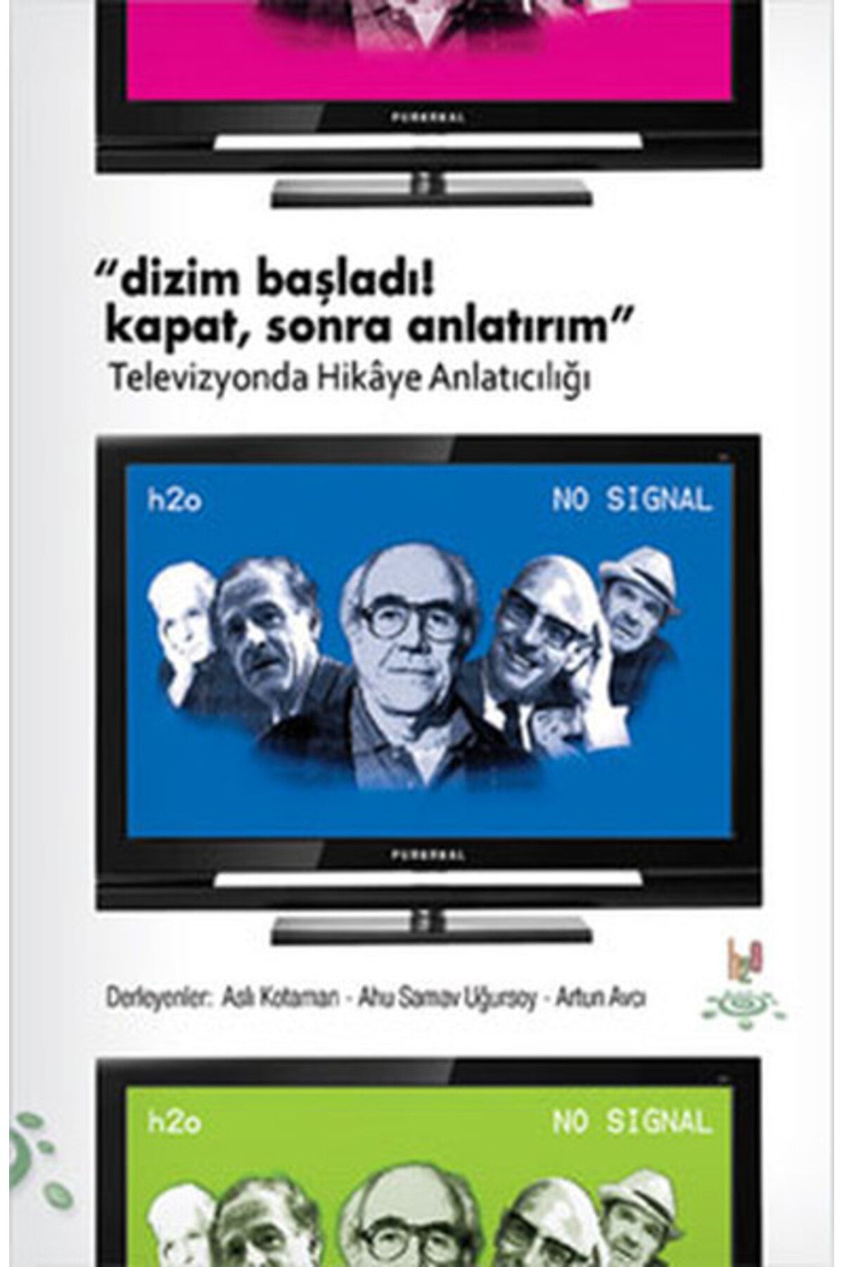 h2o Kitap Dizim Başladı! Kapat, Sonra Anlatırım Televizyonda Hikaye Anlatıcılığı