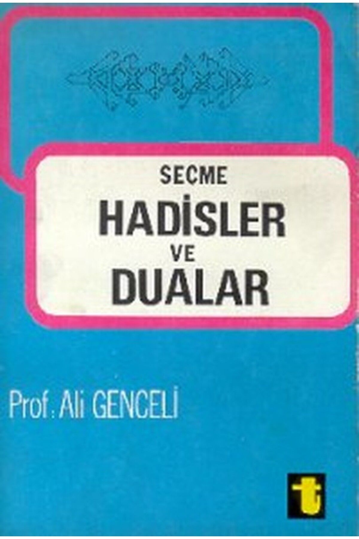 Toker Yayınları Seçme Hadisler ve Dualar