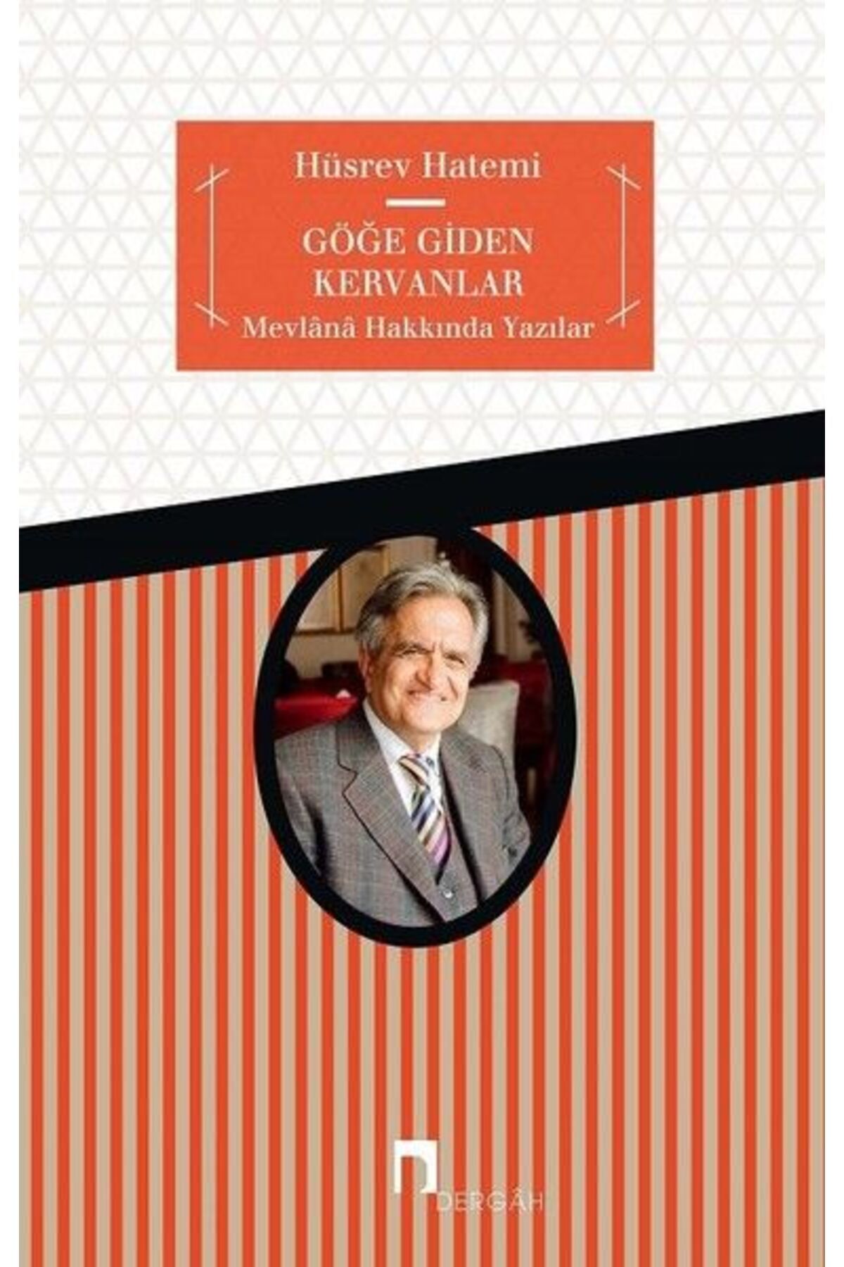 Dergah Yayınları Göğe Giden Kervanlar