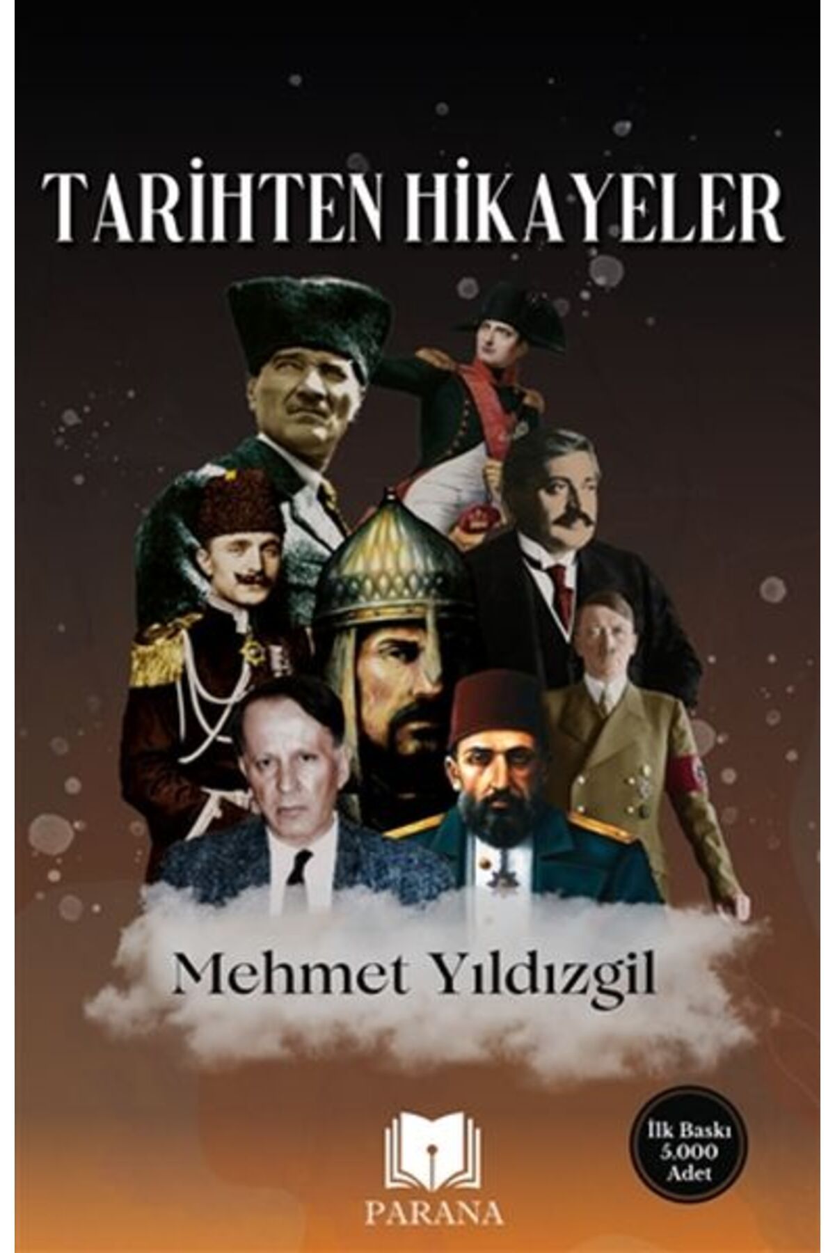 Parana Yayınları Tarihten Hikayeler