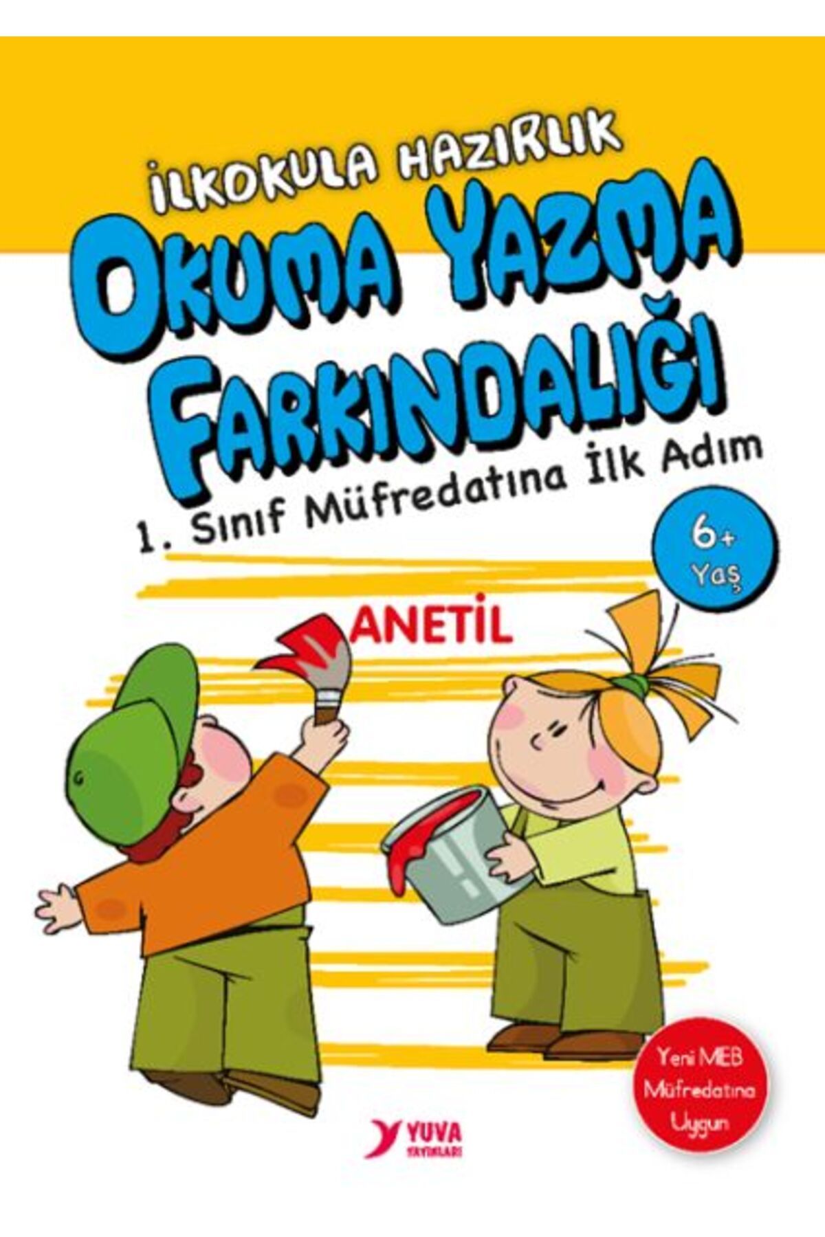 Yuva Yayınları Okuma Yazma Farkındalığı-İlkokula Hazırlık