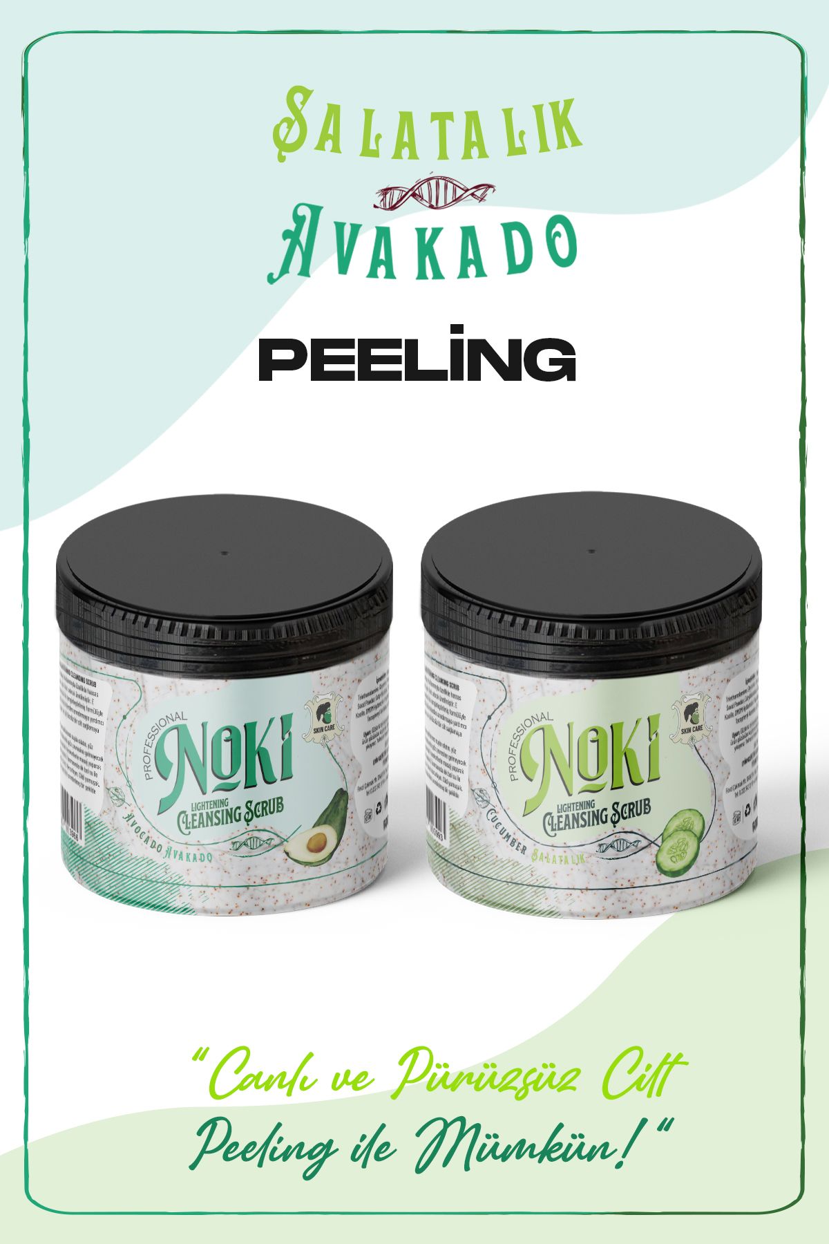 Noki Peeling - Avakado & Salatalık | Cilt Yenileyici, Besleyici, Arındırıcı Ve Gözenek Temizleyici