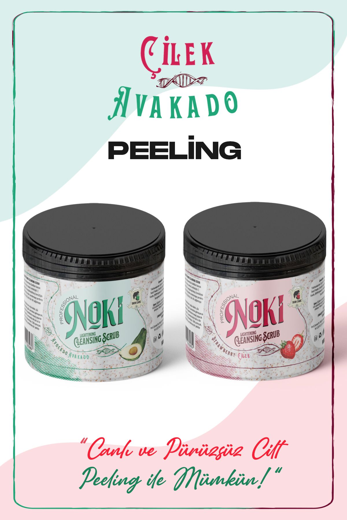 Noki Peeling - Avakado & Çilek | Cilt Yenileyici, Besleyici, Arındırıcı Ve Gözenek Temizleyici