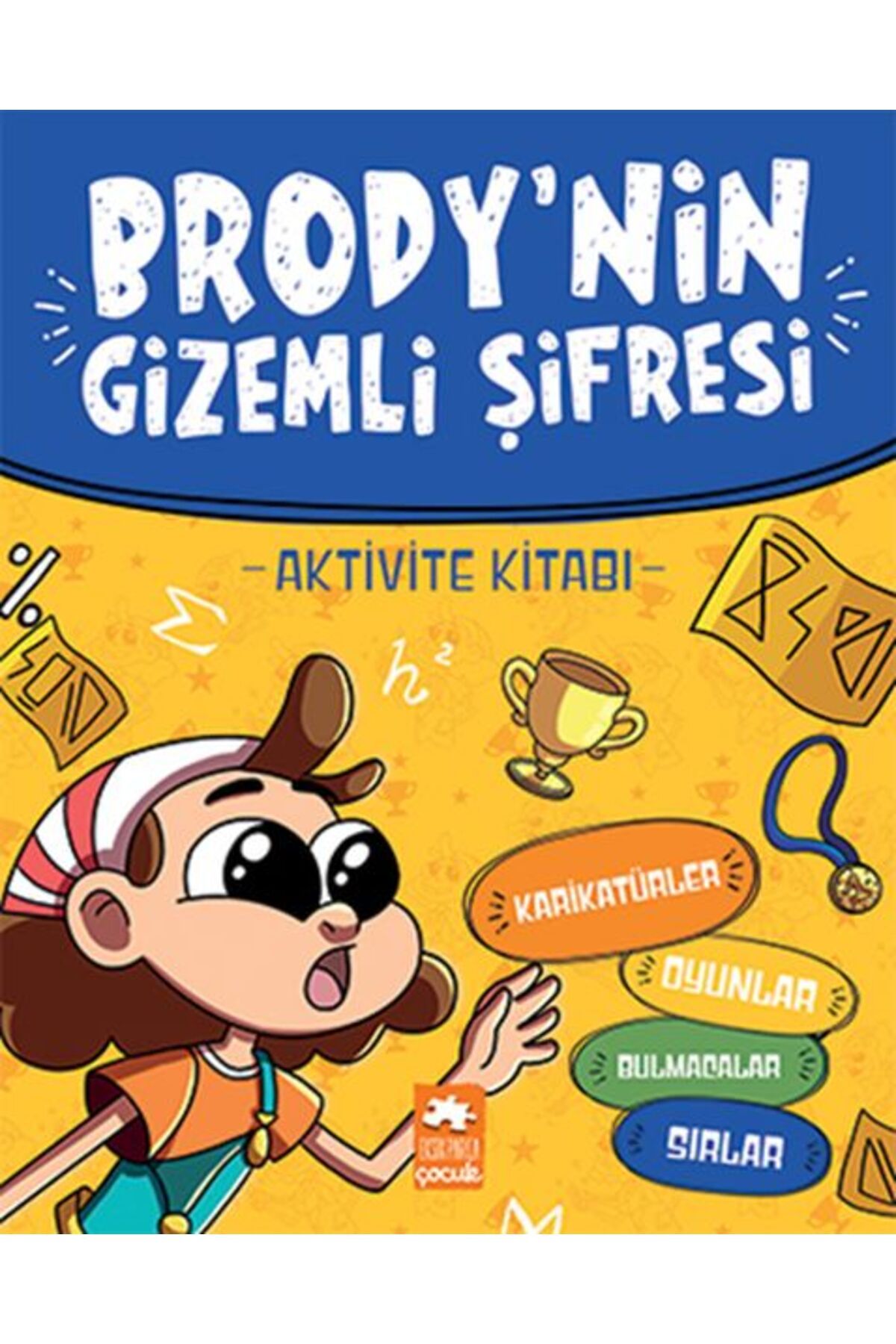 Eksik Parça Yayınları Brody’nin Gizemli Şifresi