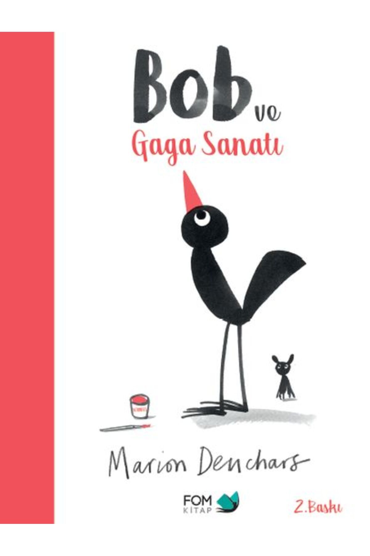 FOM Kitap Bob ve Gaga Sanatı