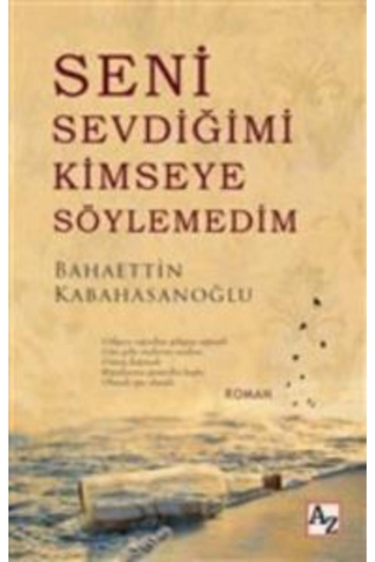 Az Kitap Seni Sevdiğimi Kimseye Söylemedim
