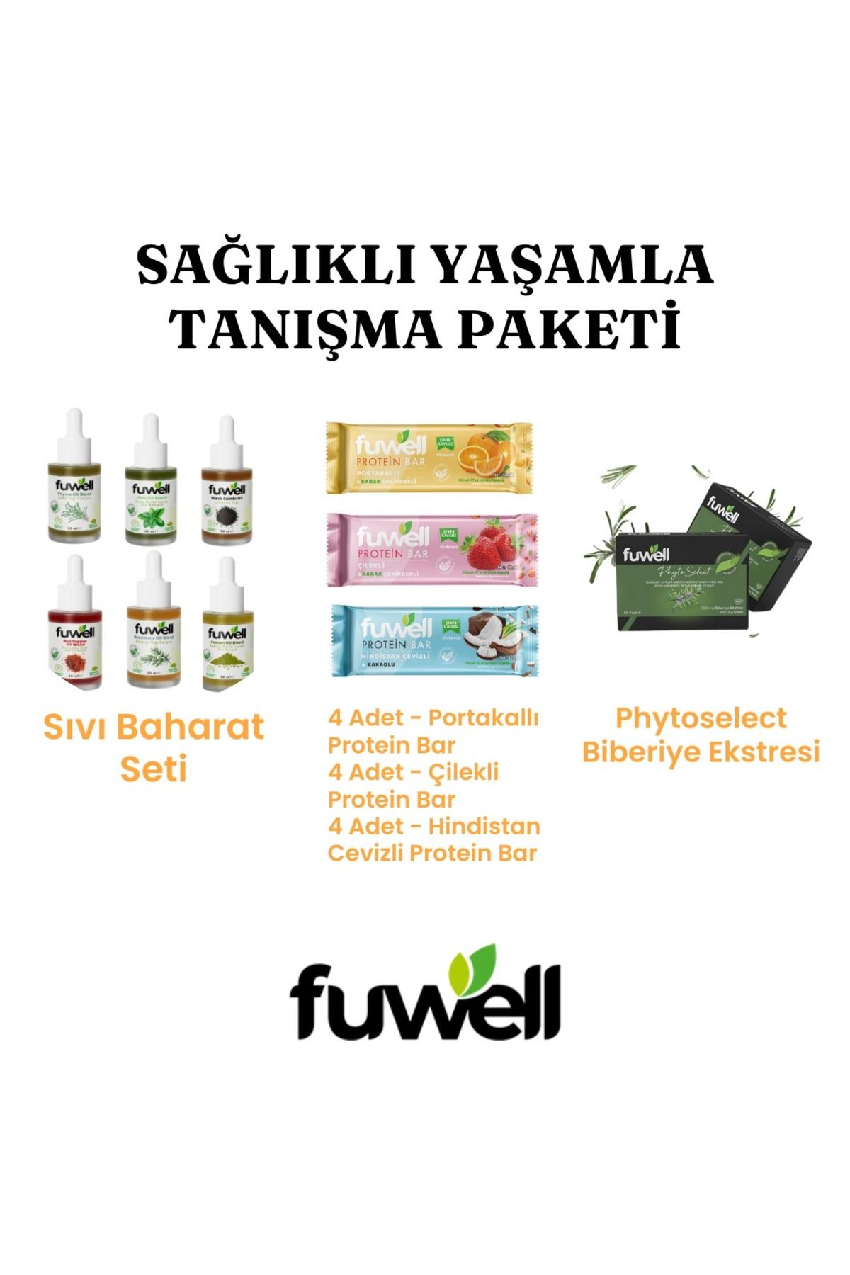 Fuwell Sağlıklı Yaşamla Tanışma Paketi (Sıvı Baharat seti+12'li Protein Bar Seti+Phytoselect)