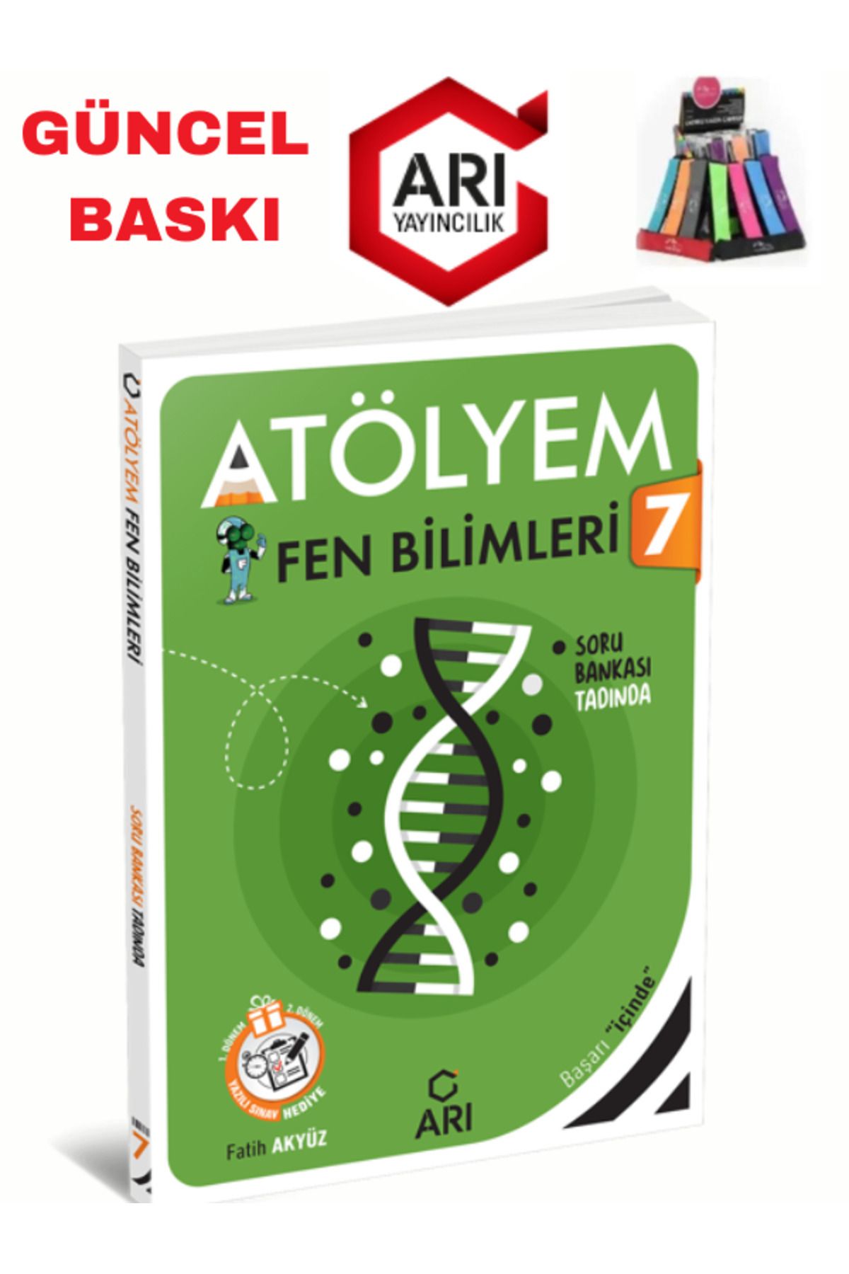 Arı Yayıncılık 2024-2025 Müfredat 7.Sınıf Atölyem Fen Bilimleri Soru Bankası+Yazılı Eki+Kalemlik