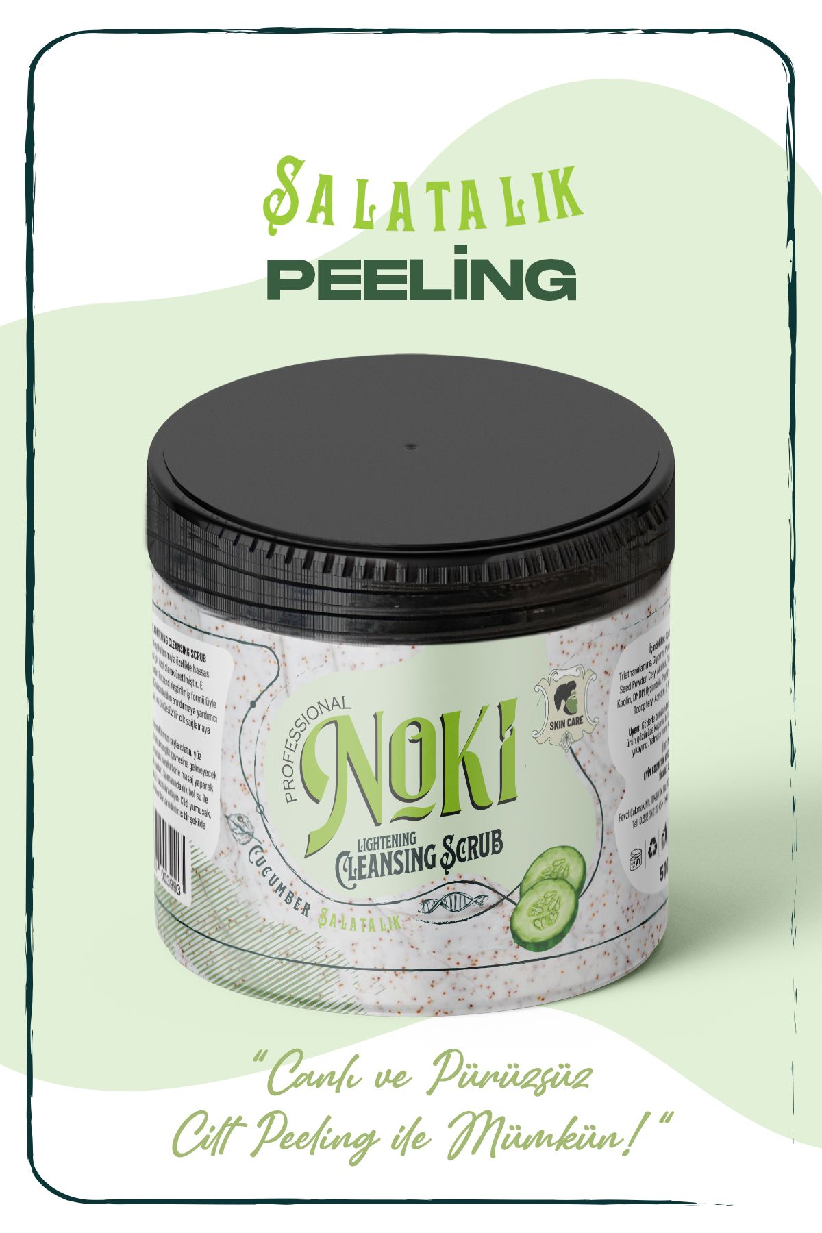 Noki Peeling - Salatalık | Cilt Yenileyici, Besleyici, Arındırıcı Ve Gözenek Temizleyici