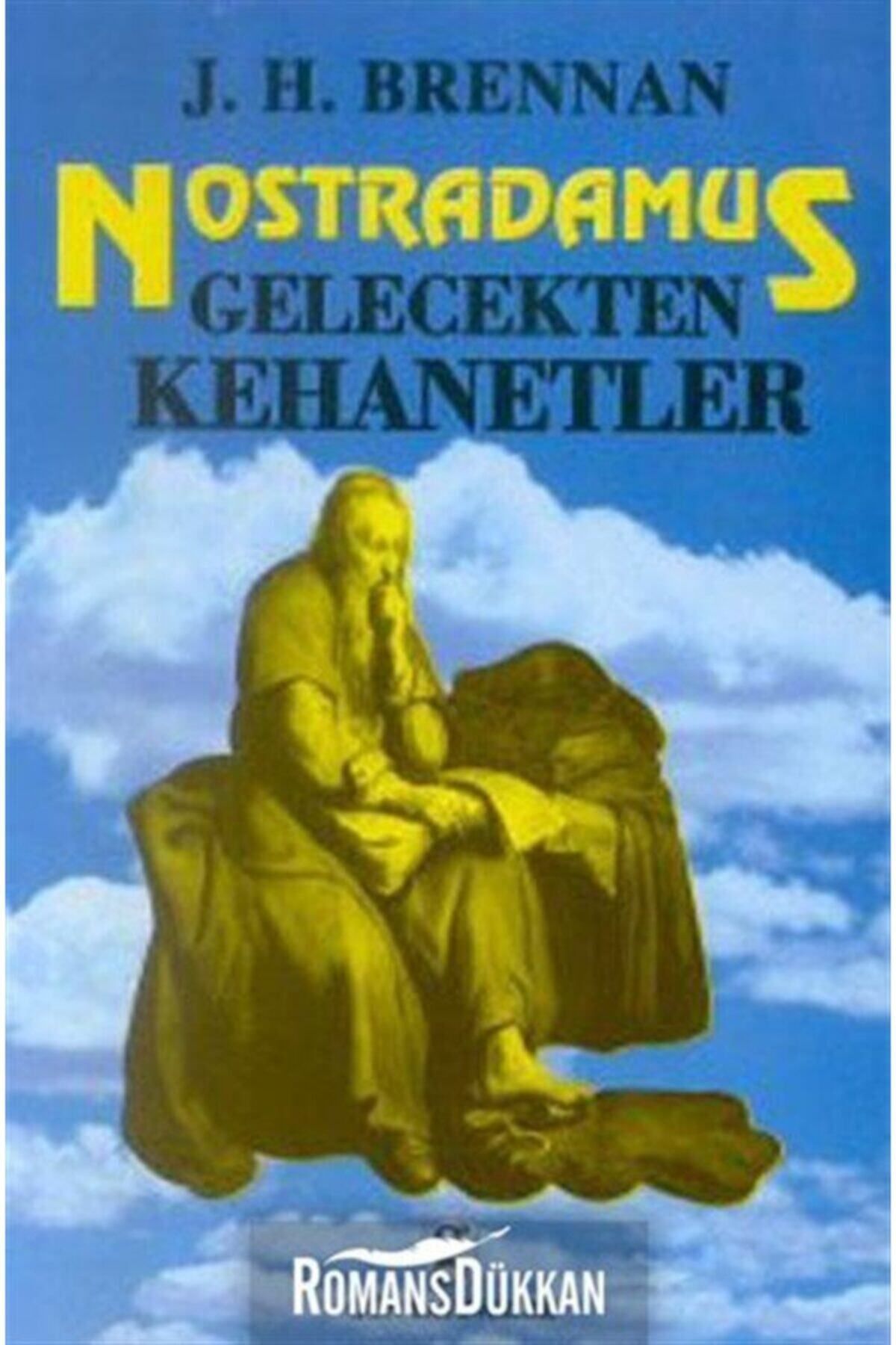 Literatürk Academia Nostradamus Gelecekten Kehanetler - J. H. Brennan