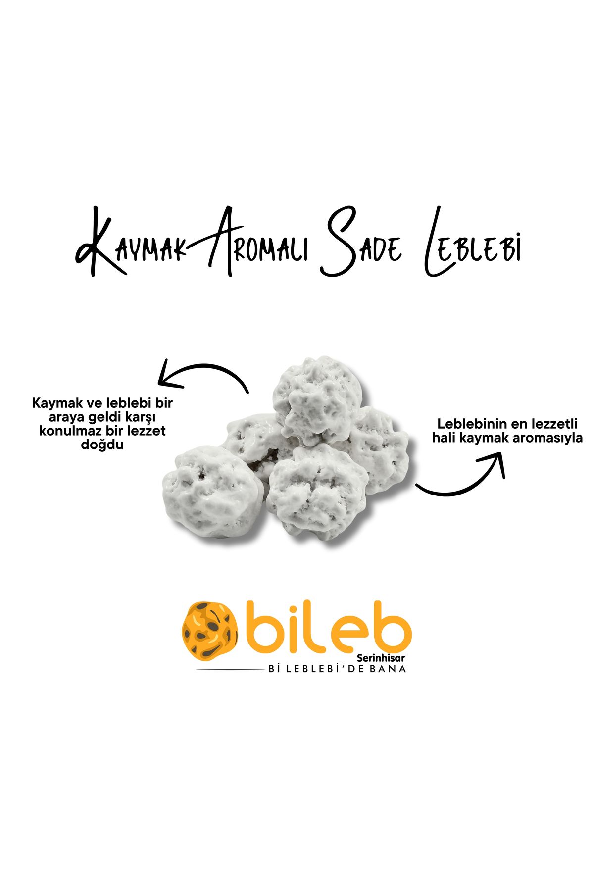 bileb serinhisar bi leblebi'de bana Kaymak Aromalı LebLebi 1 kG