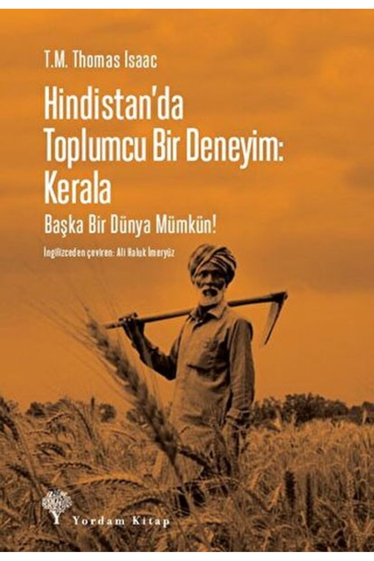 Yordam Kitap Hindistan'da Toplumcu Bir Deneyim: Kerala
