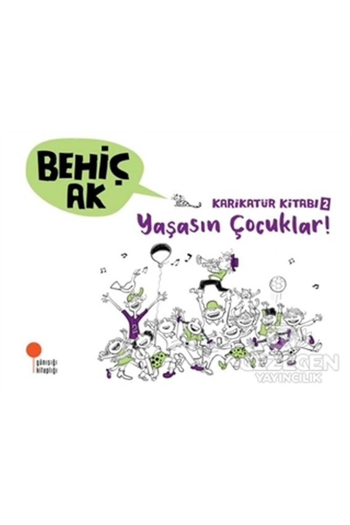 Günışığı Kitaplığı Karikatür Kitabı 2 - Yaşasın Çocuklar!