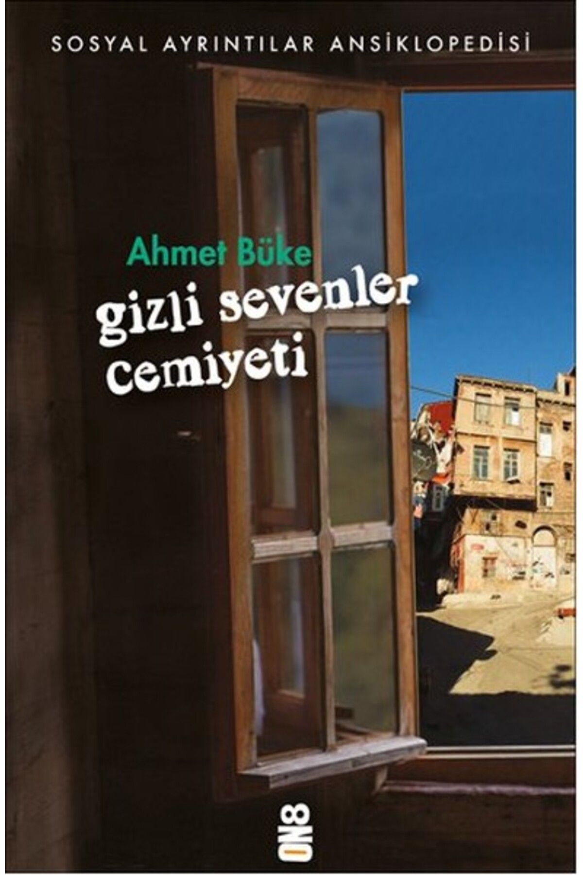 On8 Kitap Gizli Sevenler Cemiyeti